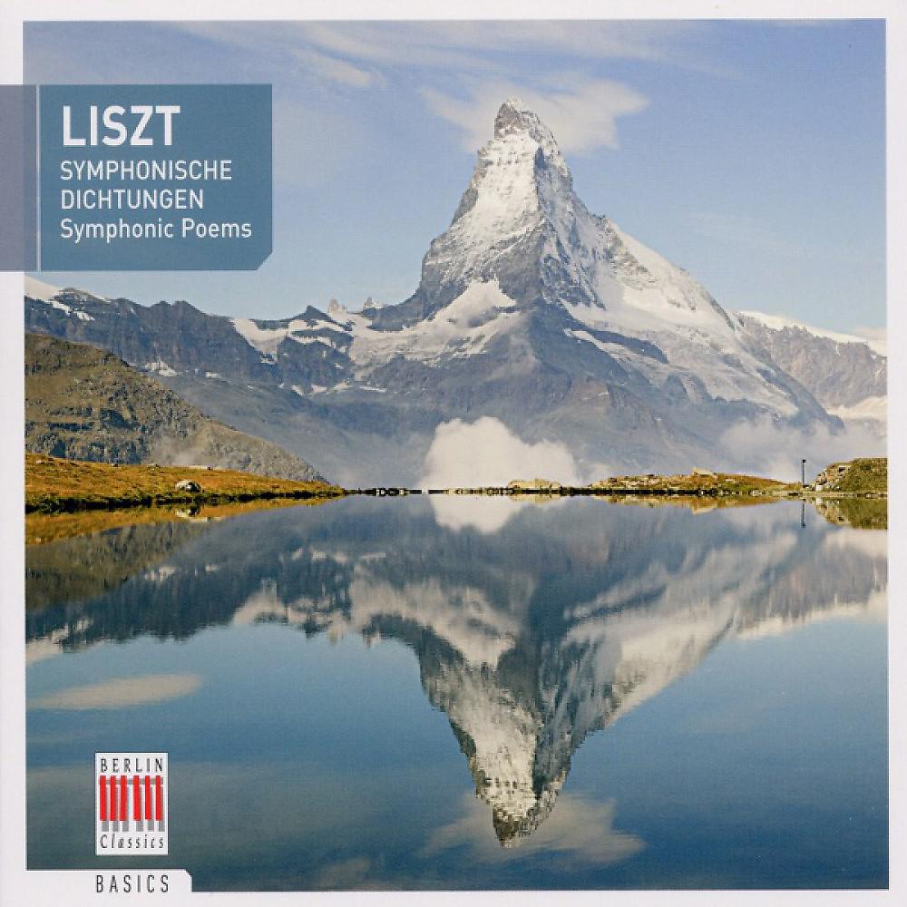 Постер альбома Liszt: Symphonic Poems