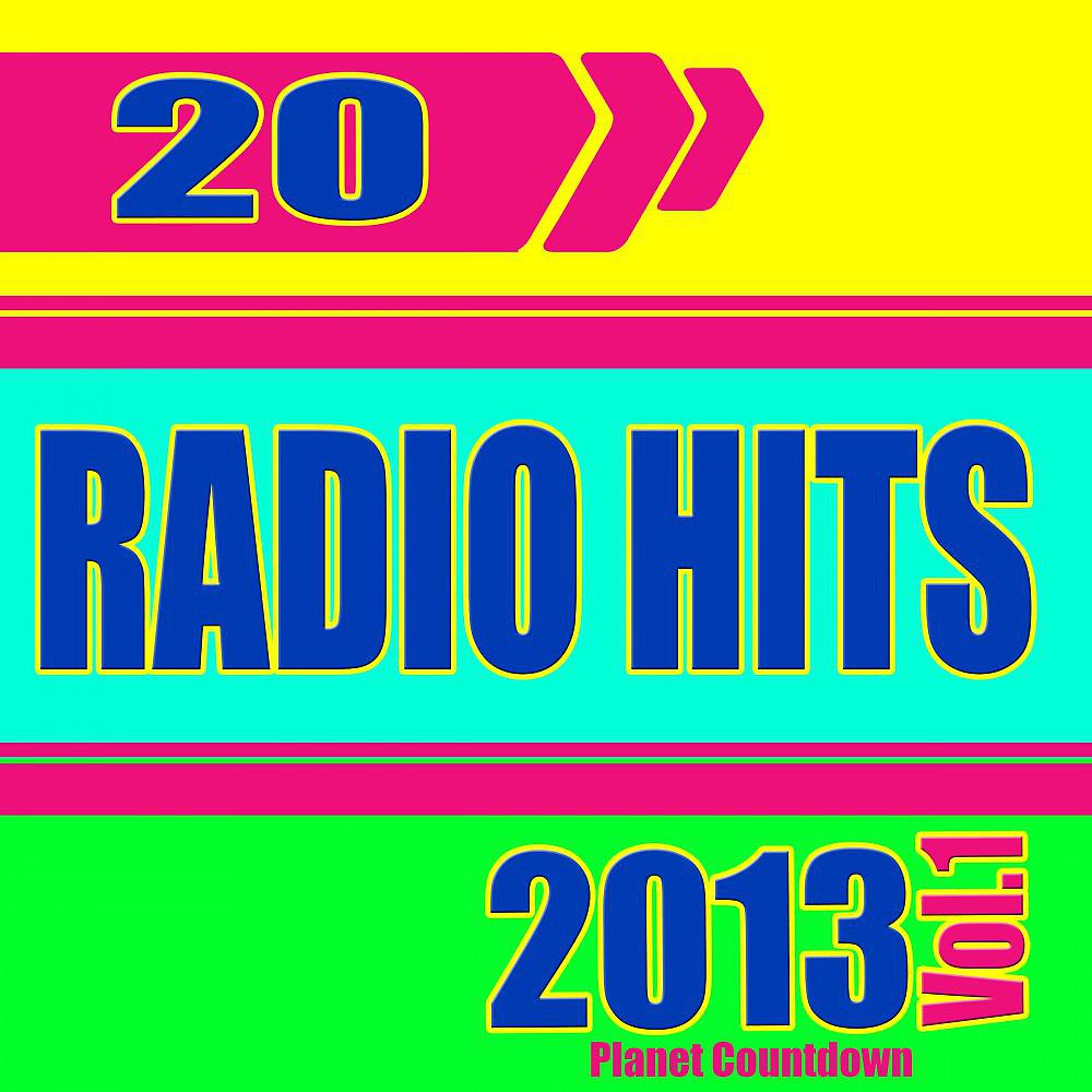 Постер альбома 20 Radio Hits 2013, Vol. 1