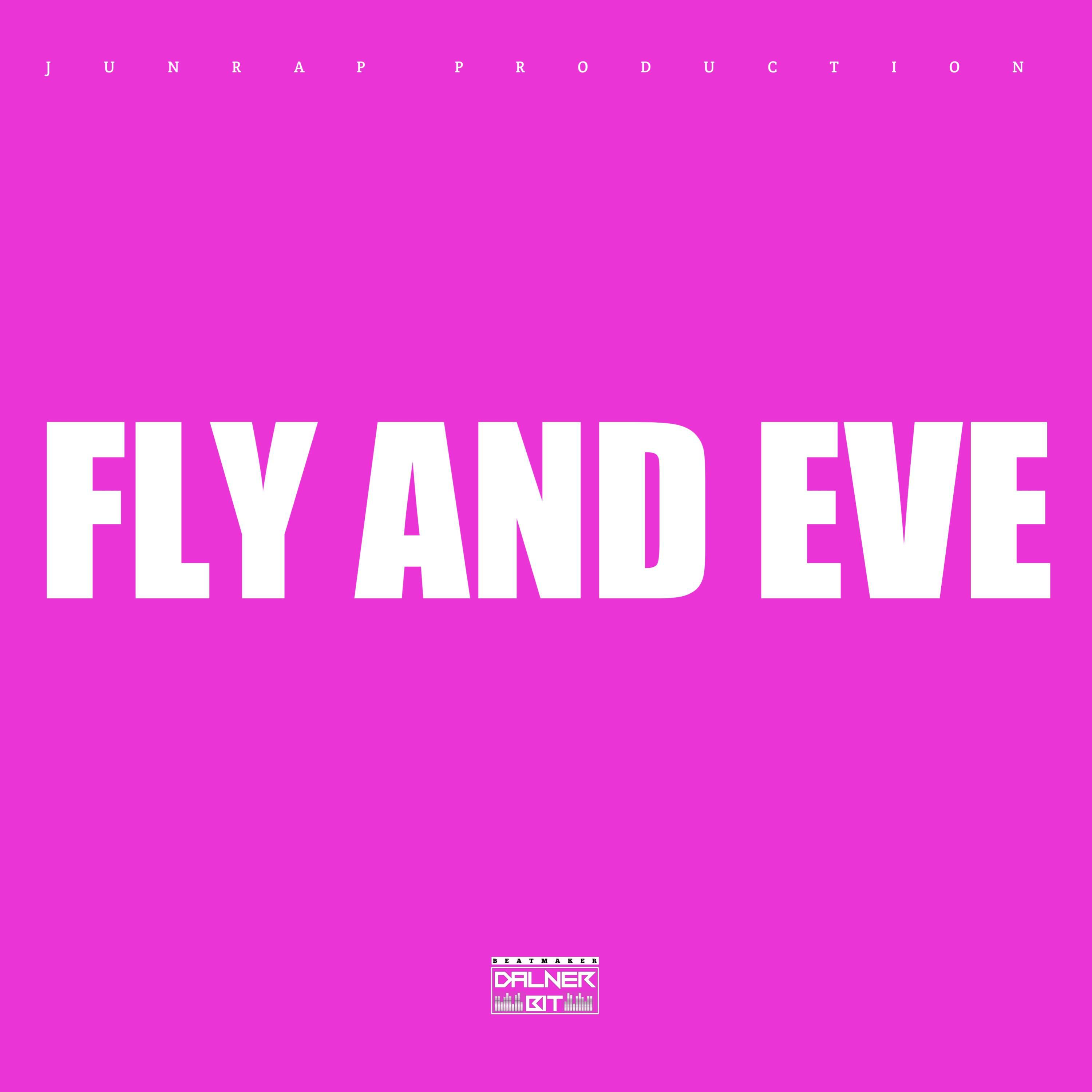 Постер альбома Fly And Eve