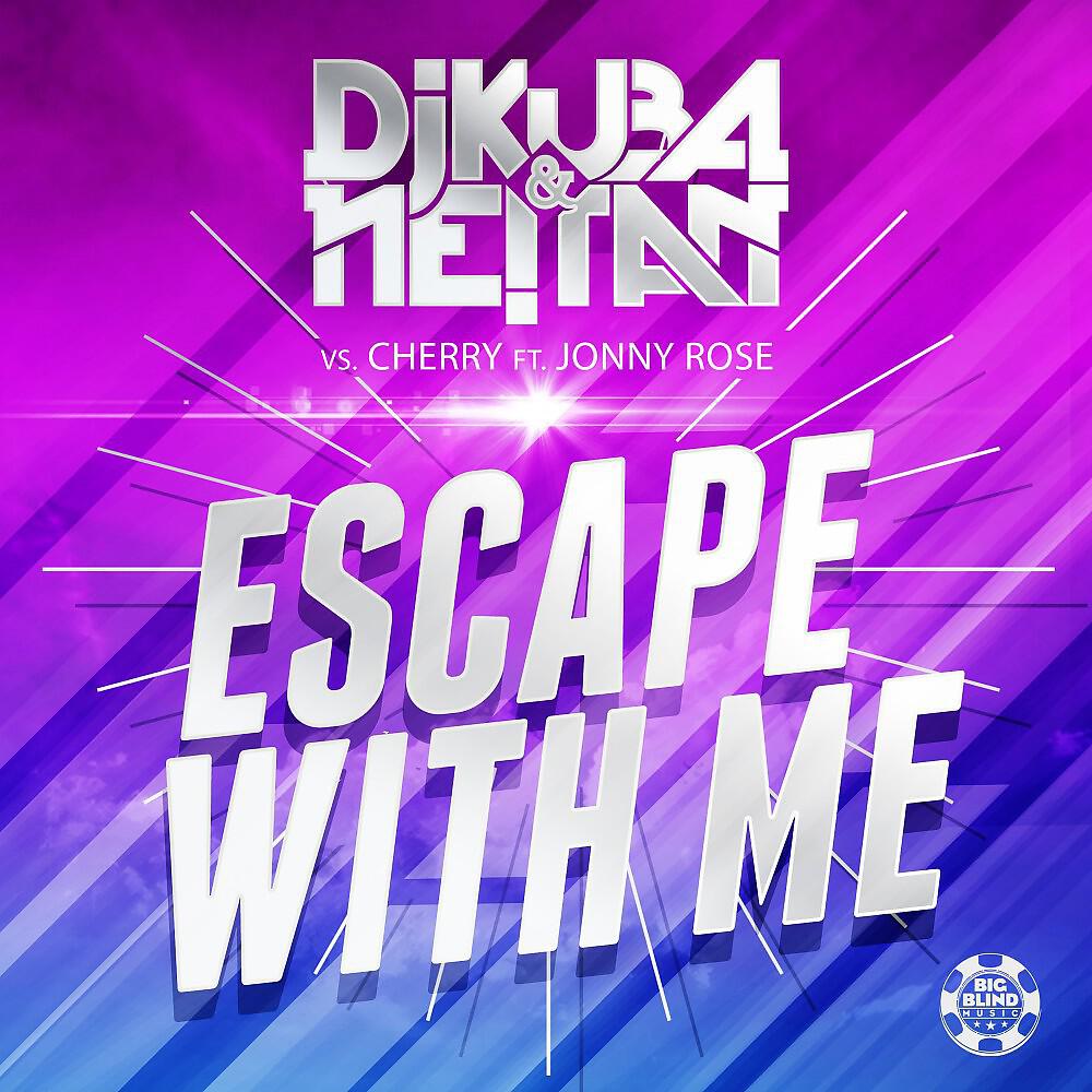 DJ KUBA - Escape with Me (Vinai Remix)