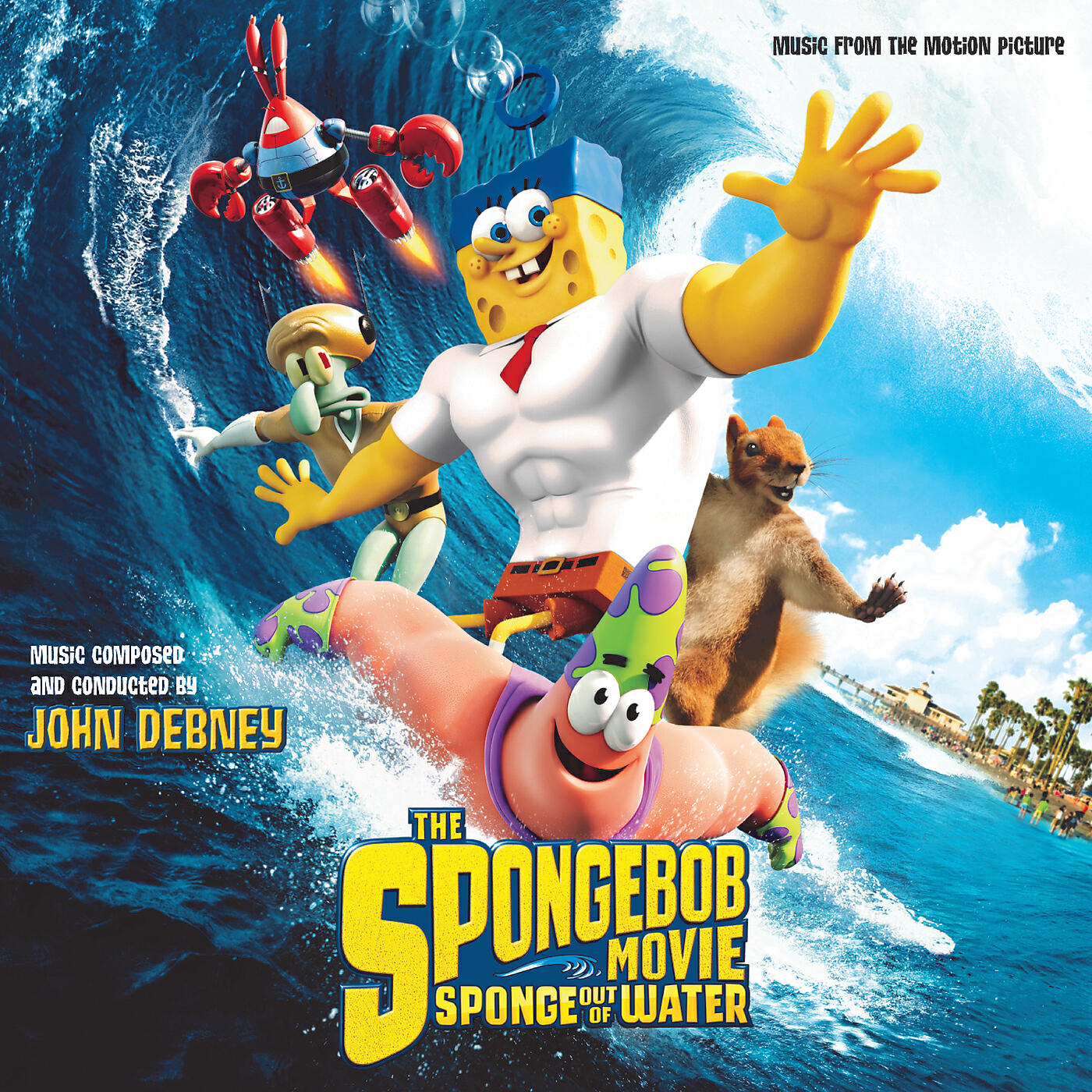 Постер альбома The SpongeBob Movie: Sponge Out Of Water (Music From The Motion Picture)