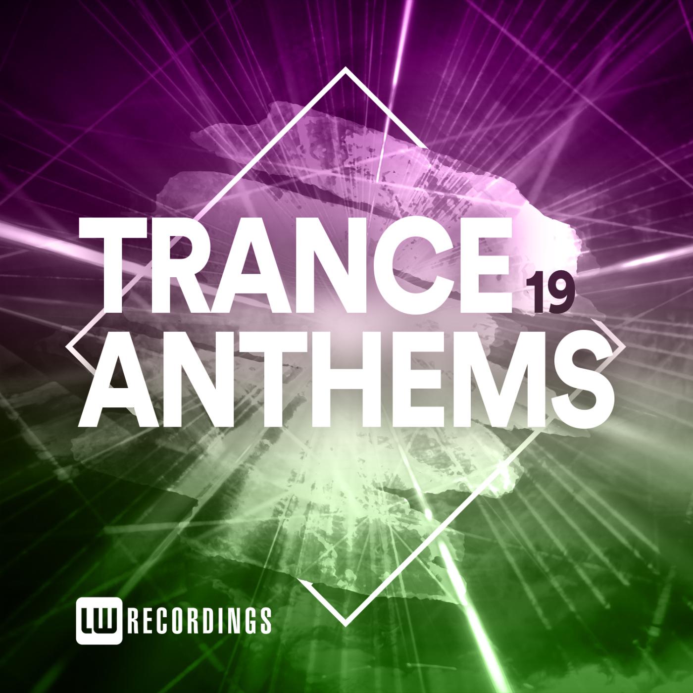 Постер альбома Trance Anthems, Vol. 19