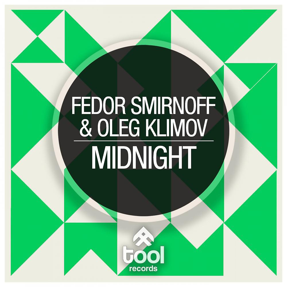 Fedor Smirnoff & Oleg Klimov - Midnight