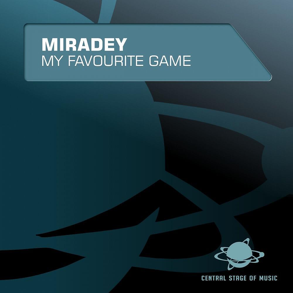 Miradey - My Favourite Game (Overdrive Division Remix)