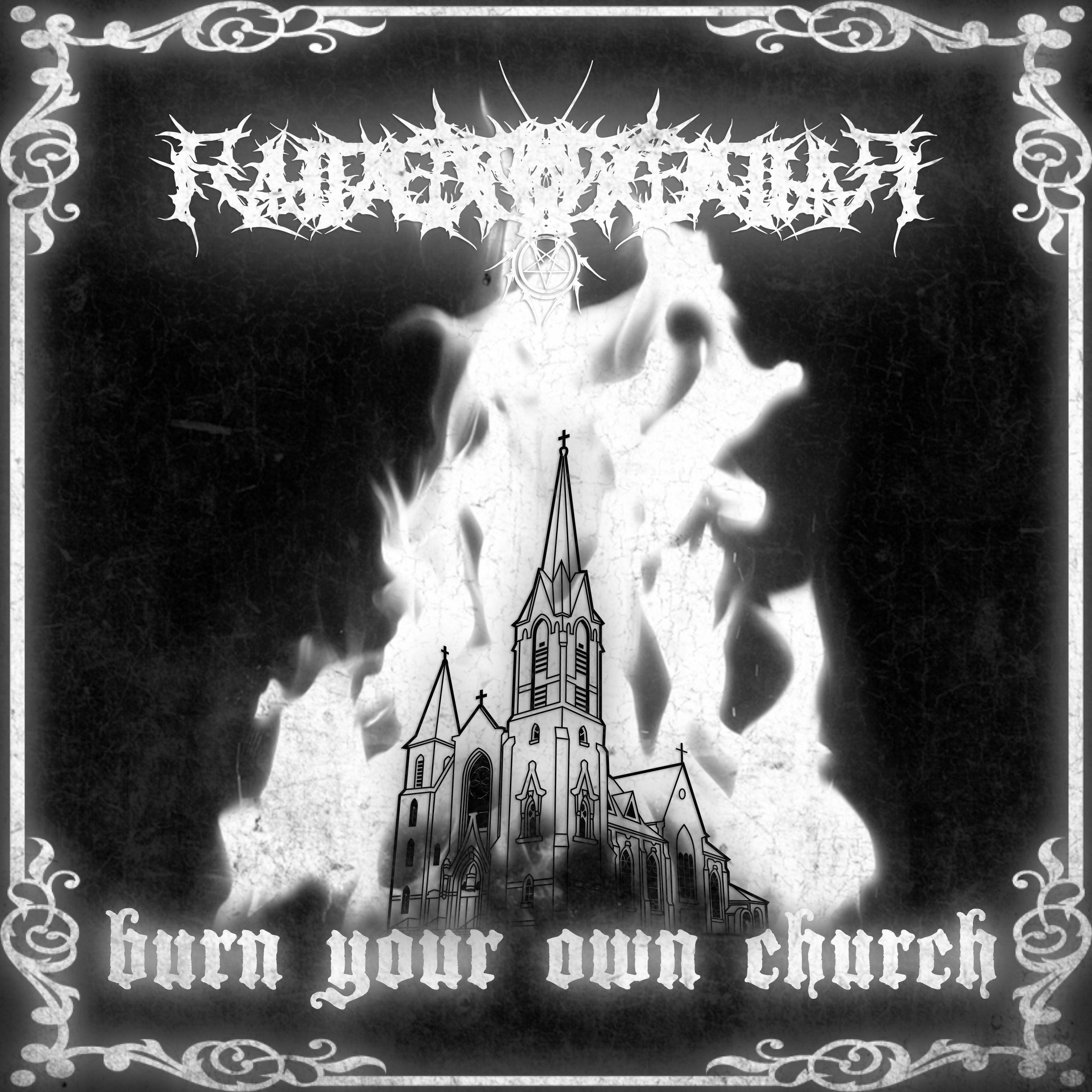 Постер альбома burn your own church