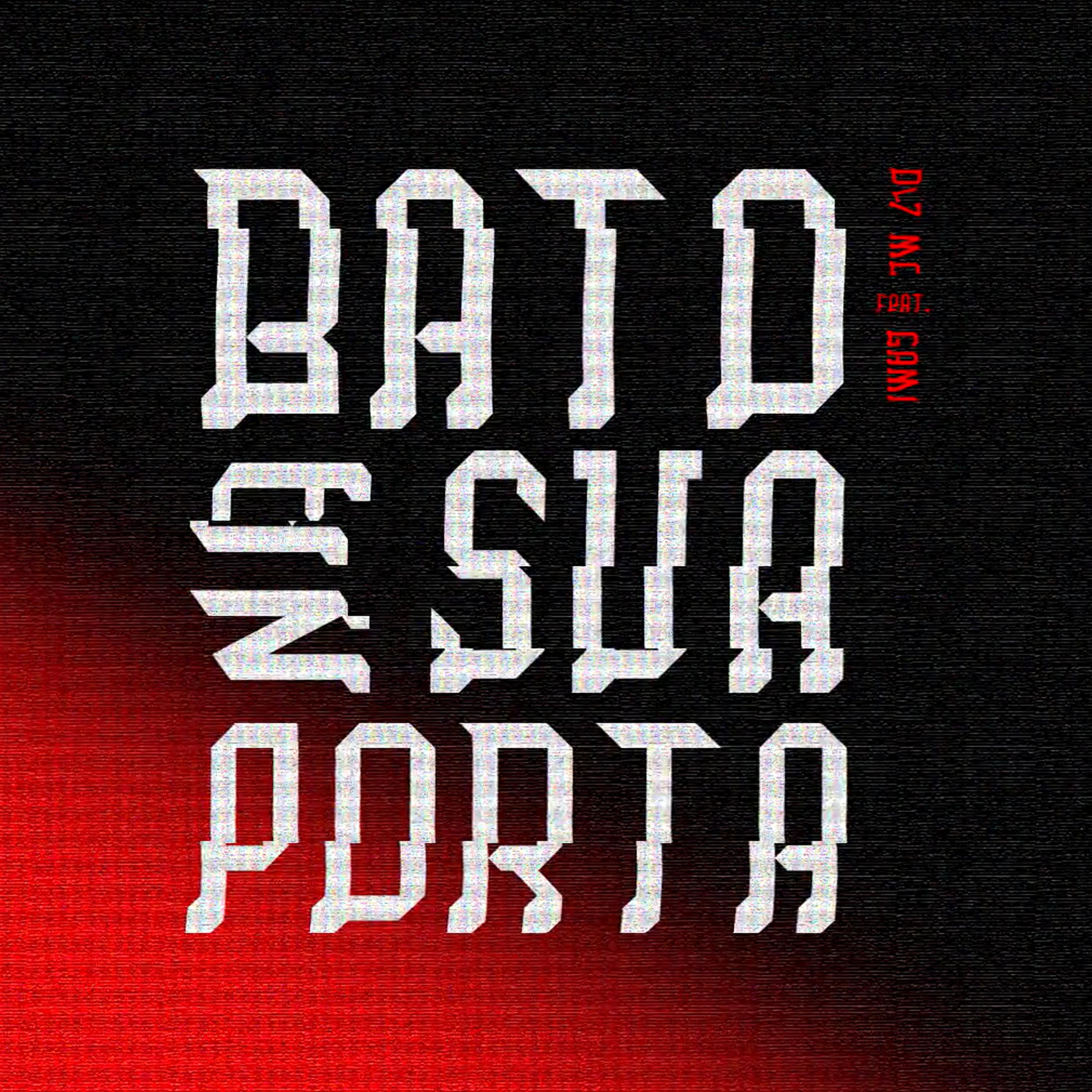 Постер альбома Bato na Sua Porta