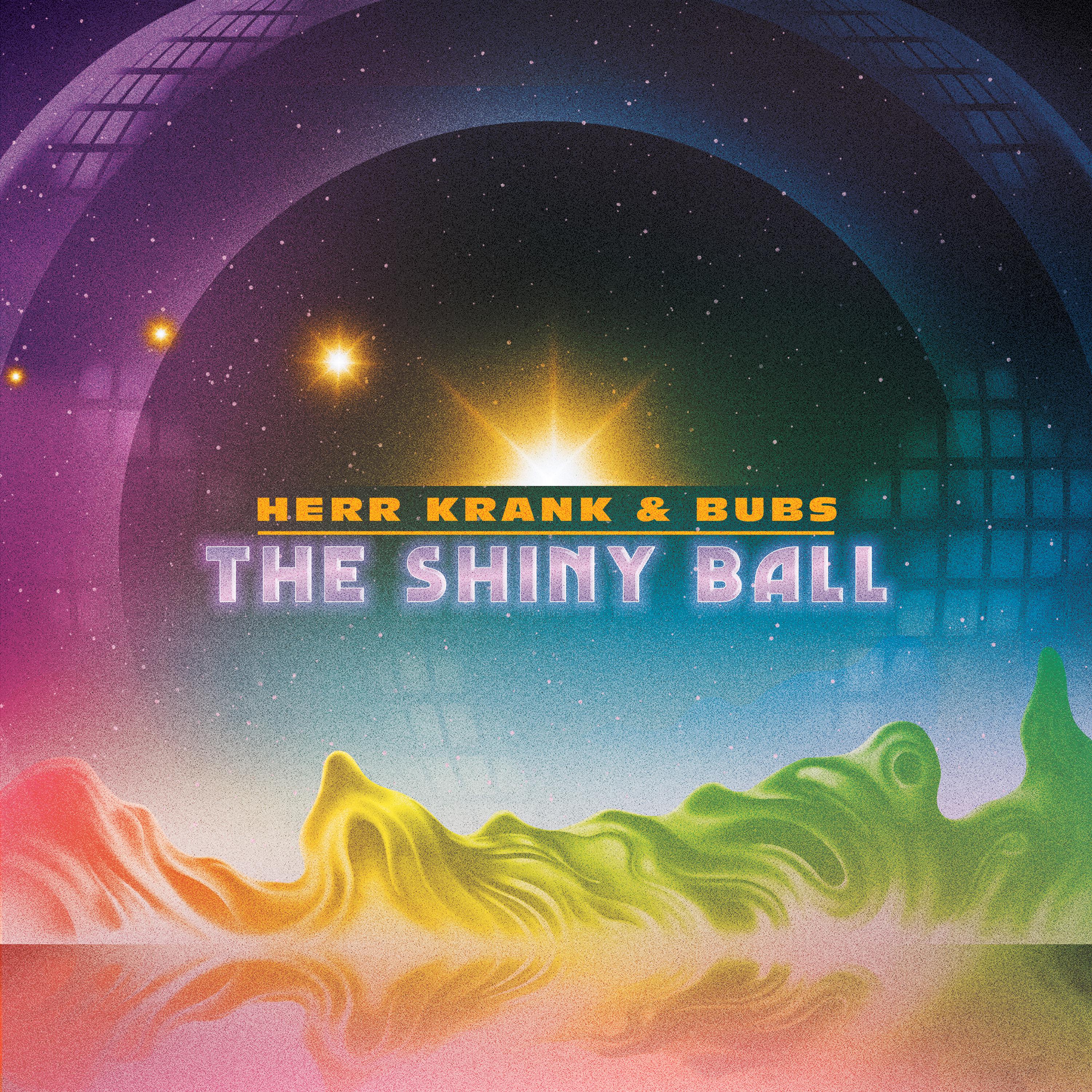 Постер альбома The Shiny Ball