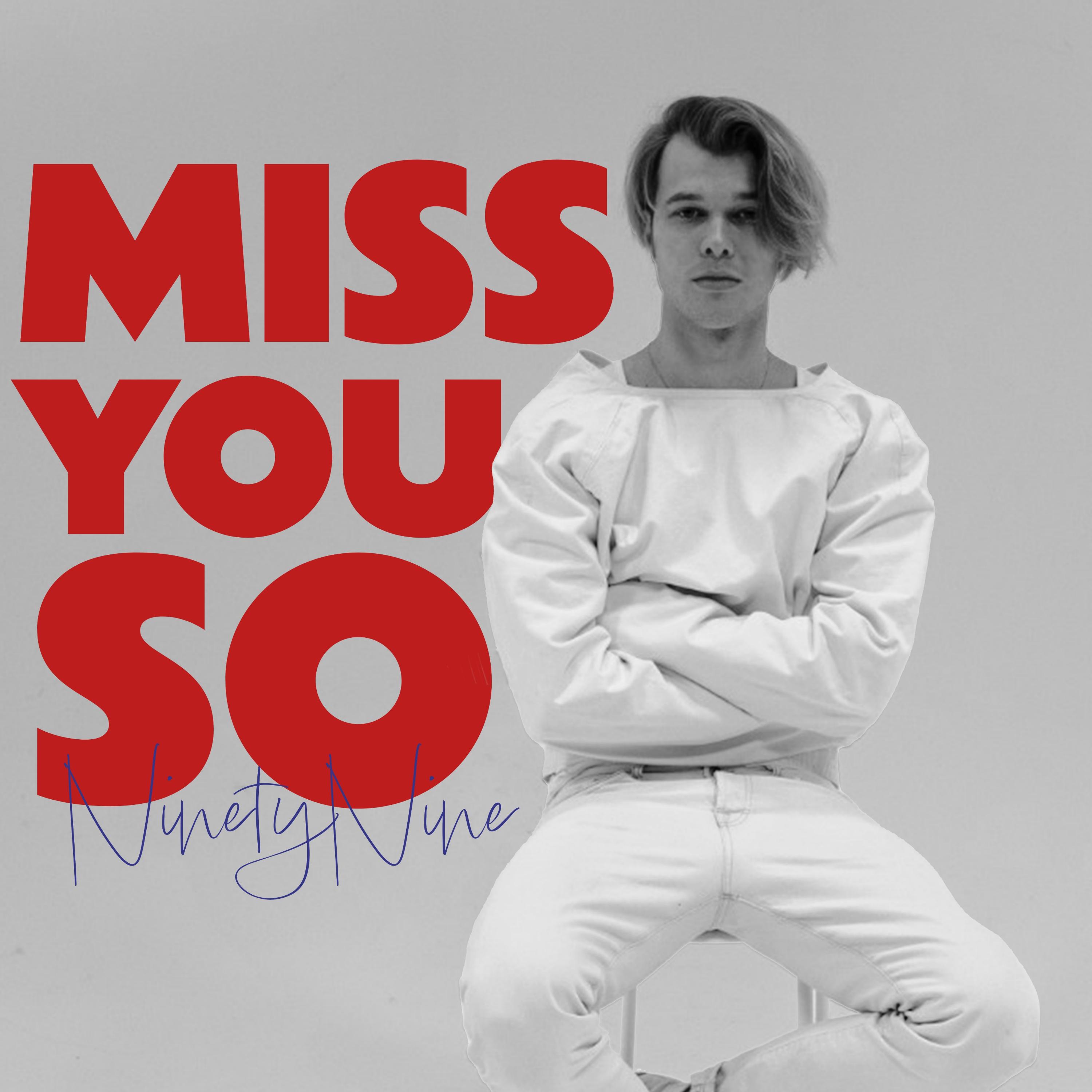 Постер альбома Miss You So