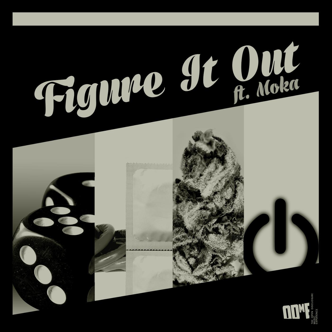 ODmE - Figure It out (Full Version) [feat. Moka Only & Hana]