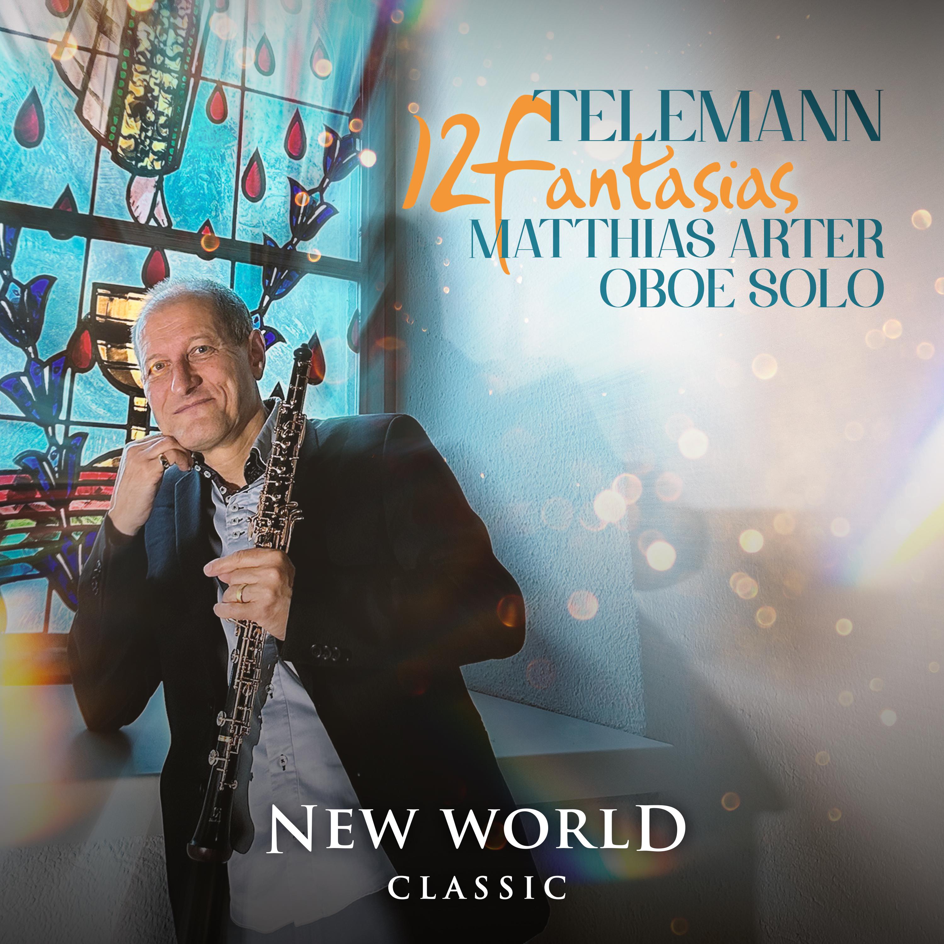 Постер альбома Telemann: 12 Fantasias for Oboe Solo