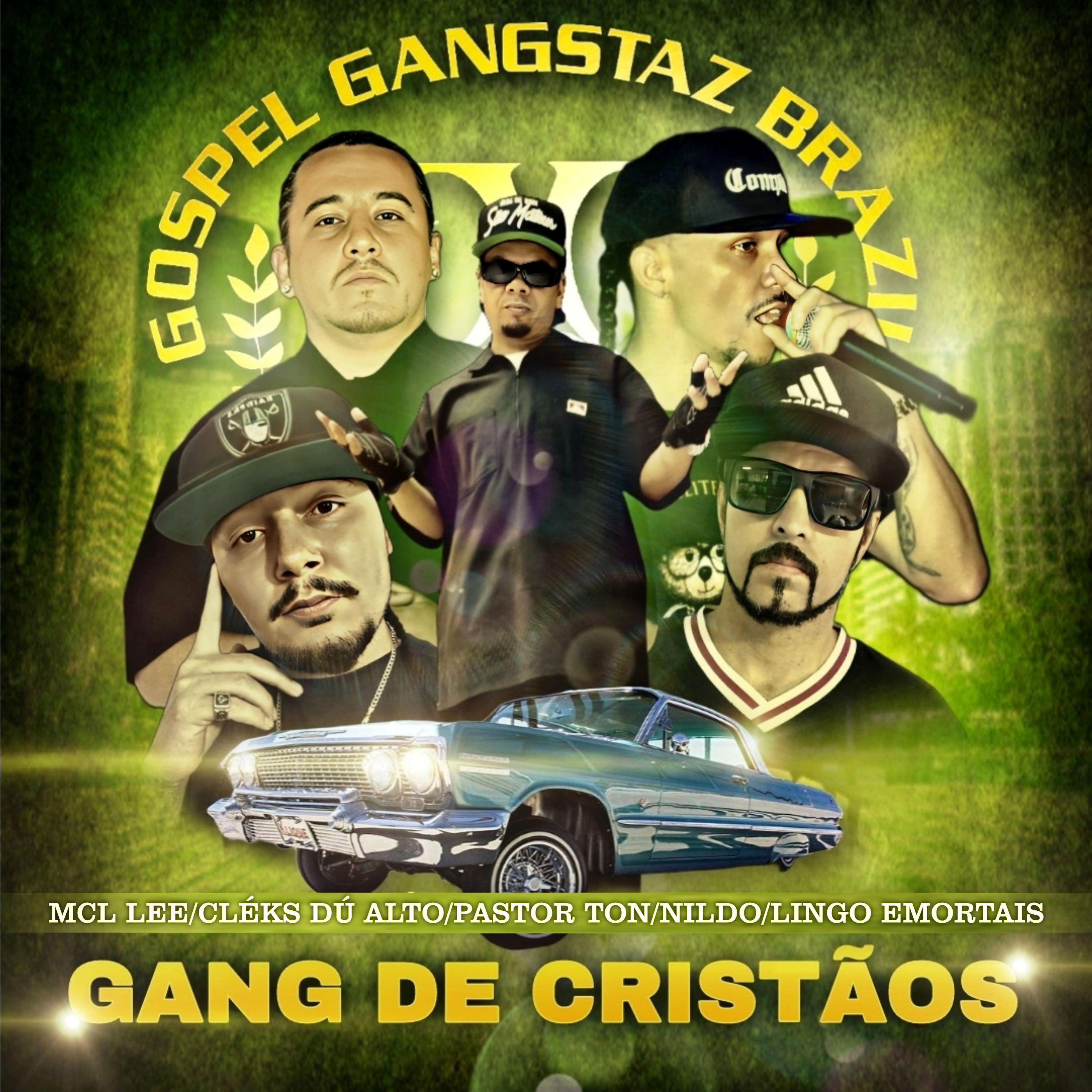 Постер альбома Gang de Cristãos