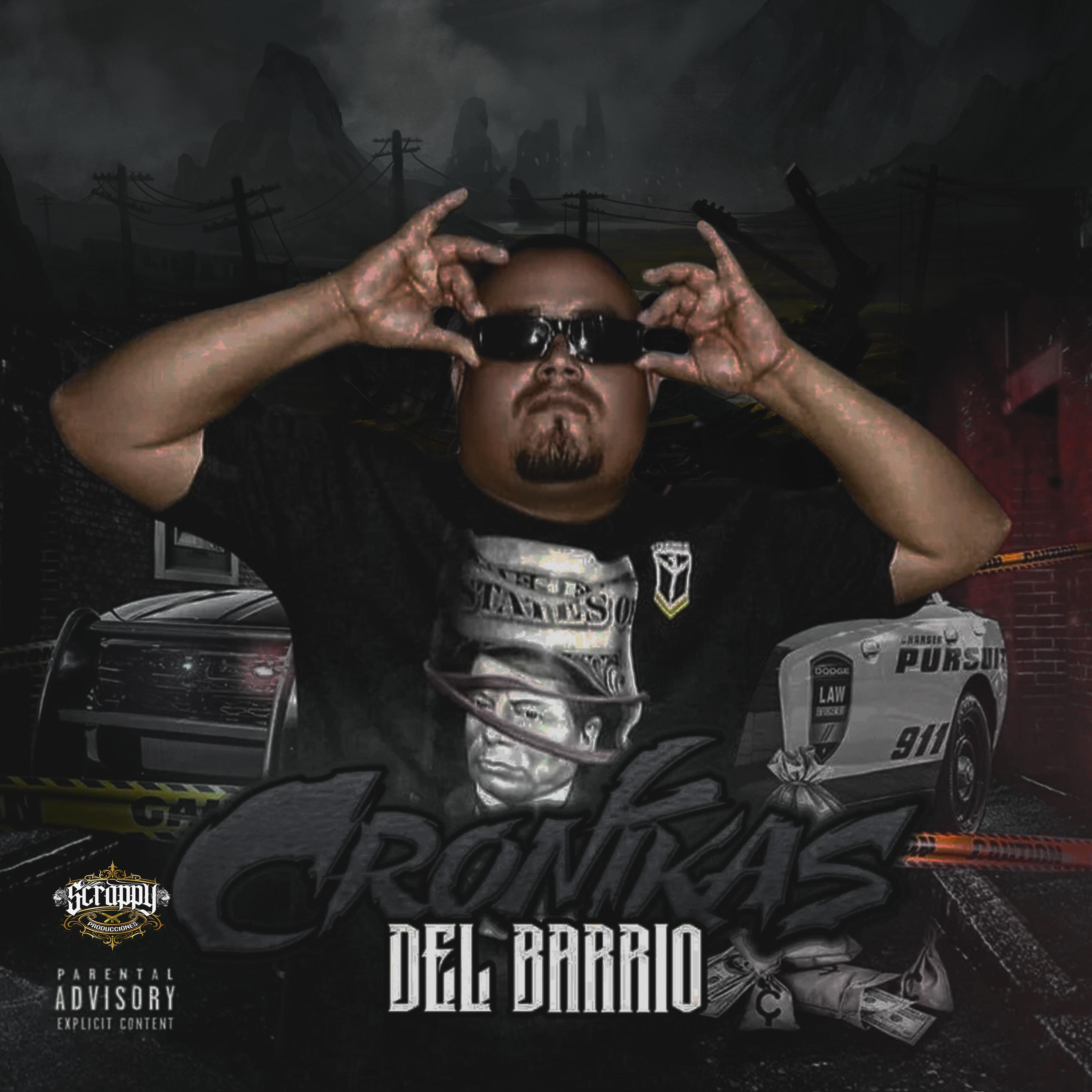 Постер альбома Cronikas Del Barrio