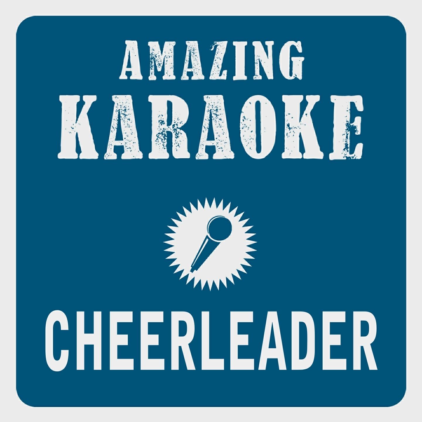 Clara Oaks - Cheerleader (Felix Jaehn Radiomix) [Karaoke Version] (Originally Performed By OMI)