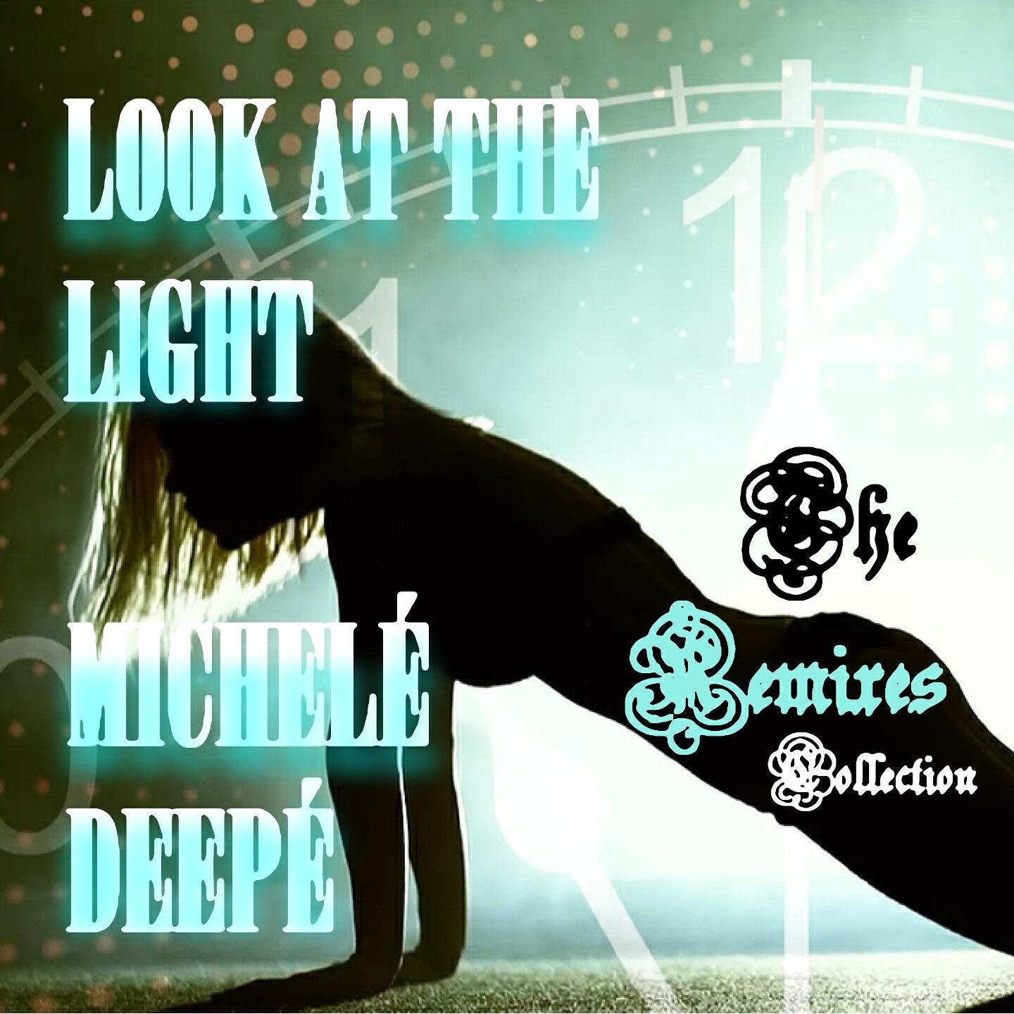 Michele Deepe - Look at the Light (Ted Murvol Vocal Mix)