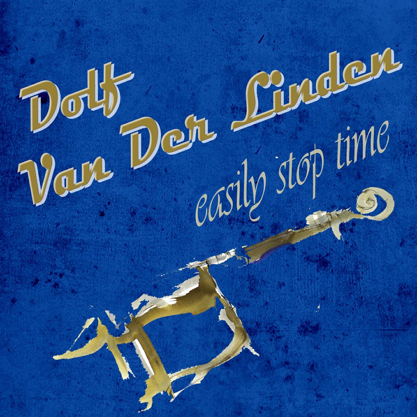 Dolf Van Der Linden - You're My Everything