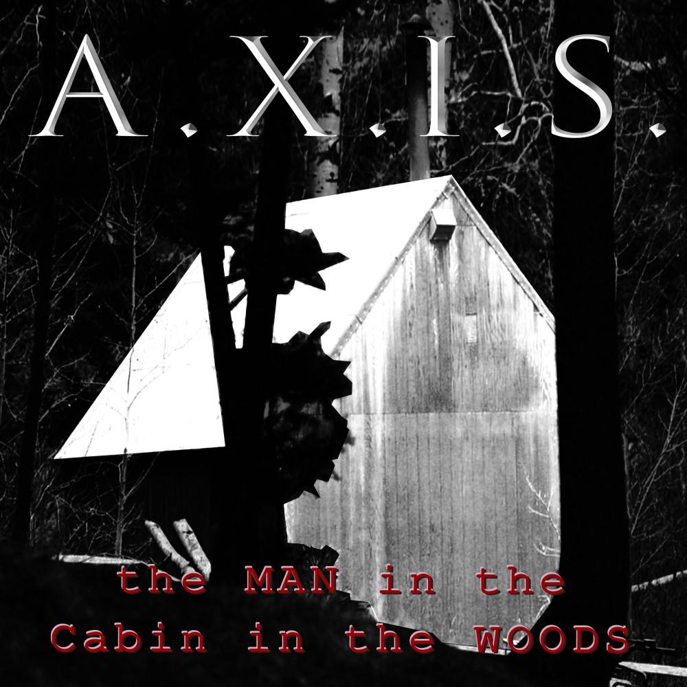 Постер альбома The Man in the Cabin in the Woods