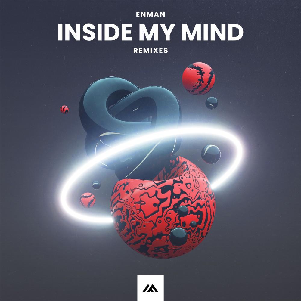Постер альбома Inside My Mind (Remixes)