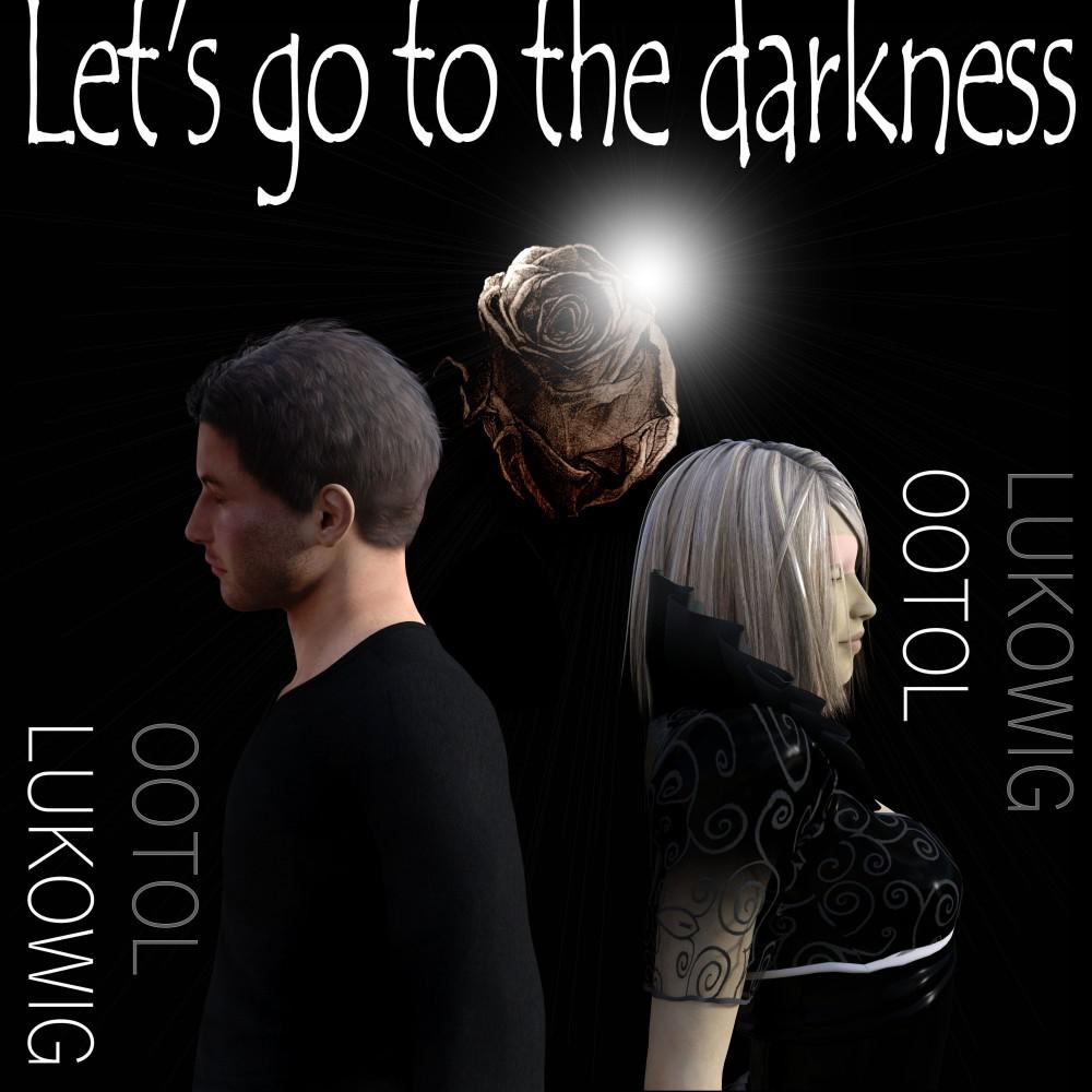 Постер альбома Let's Go to the Darkness