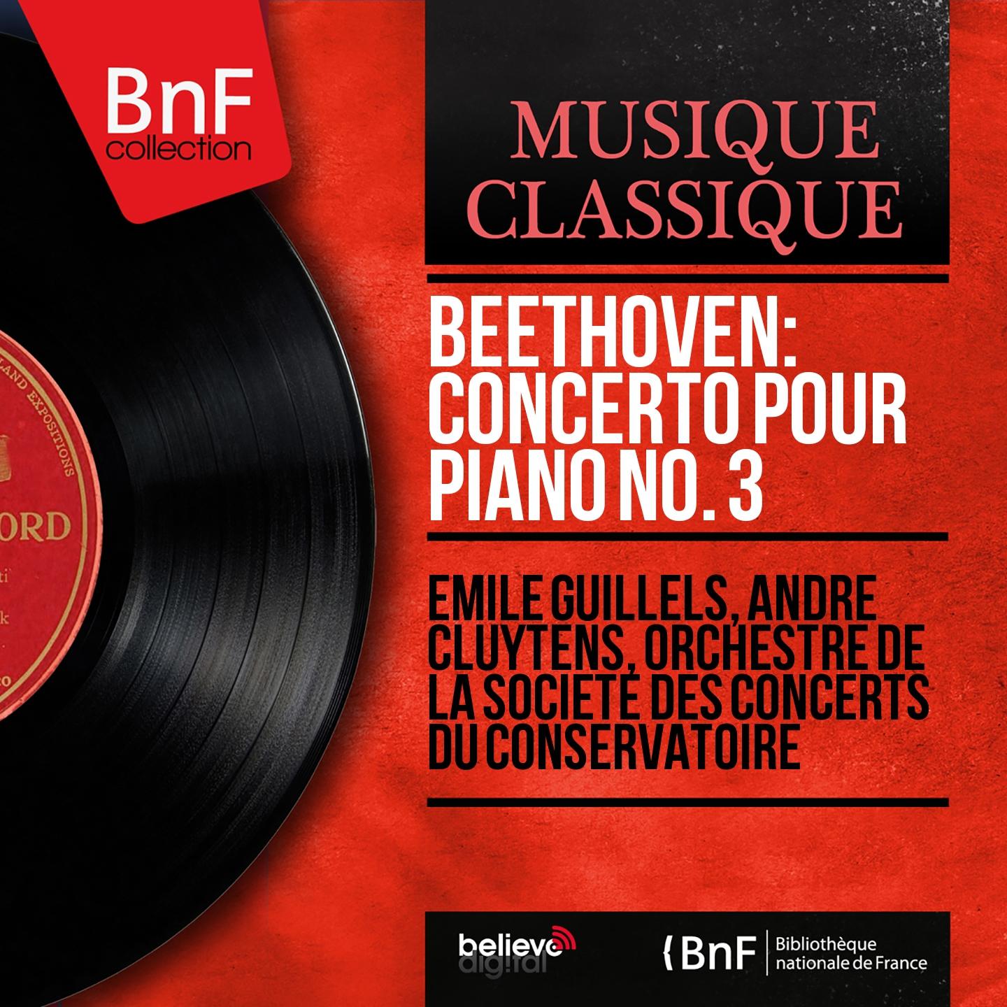 Постер альбома Beethoven: Concerto pour piano No. 3 (Mono Version)