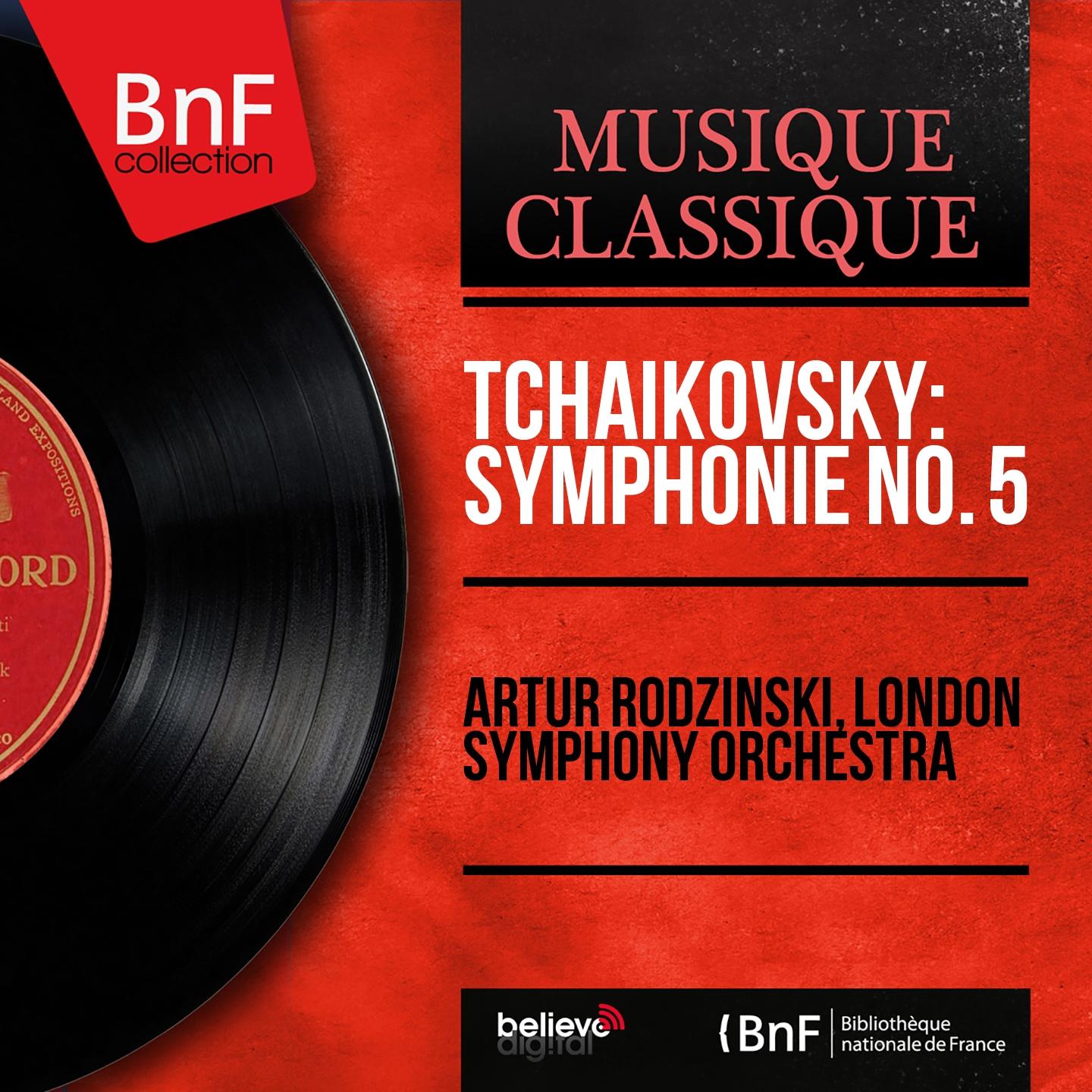 Постер альбома Tchaikovsky: Symphonie No. 5 (Mono Version)