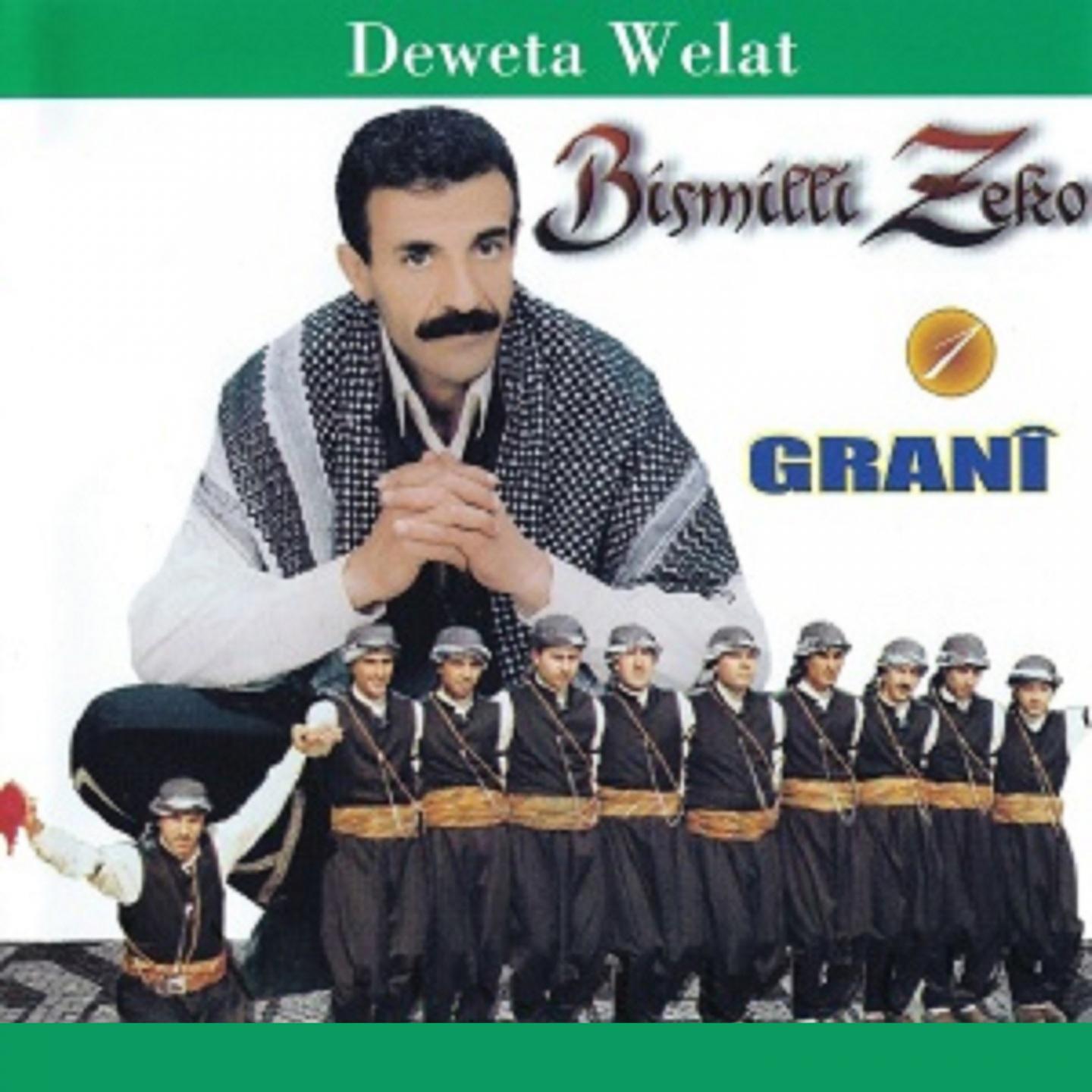 Постер альбома Granî - Deweta Welat