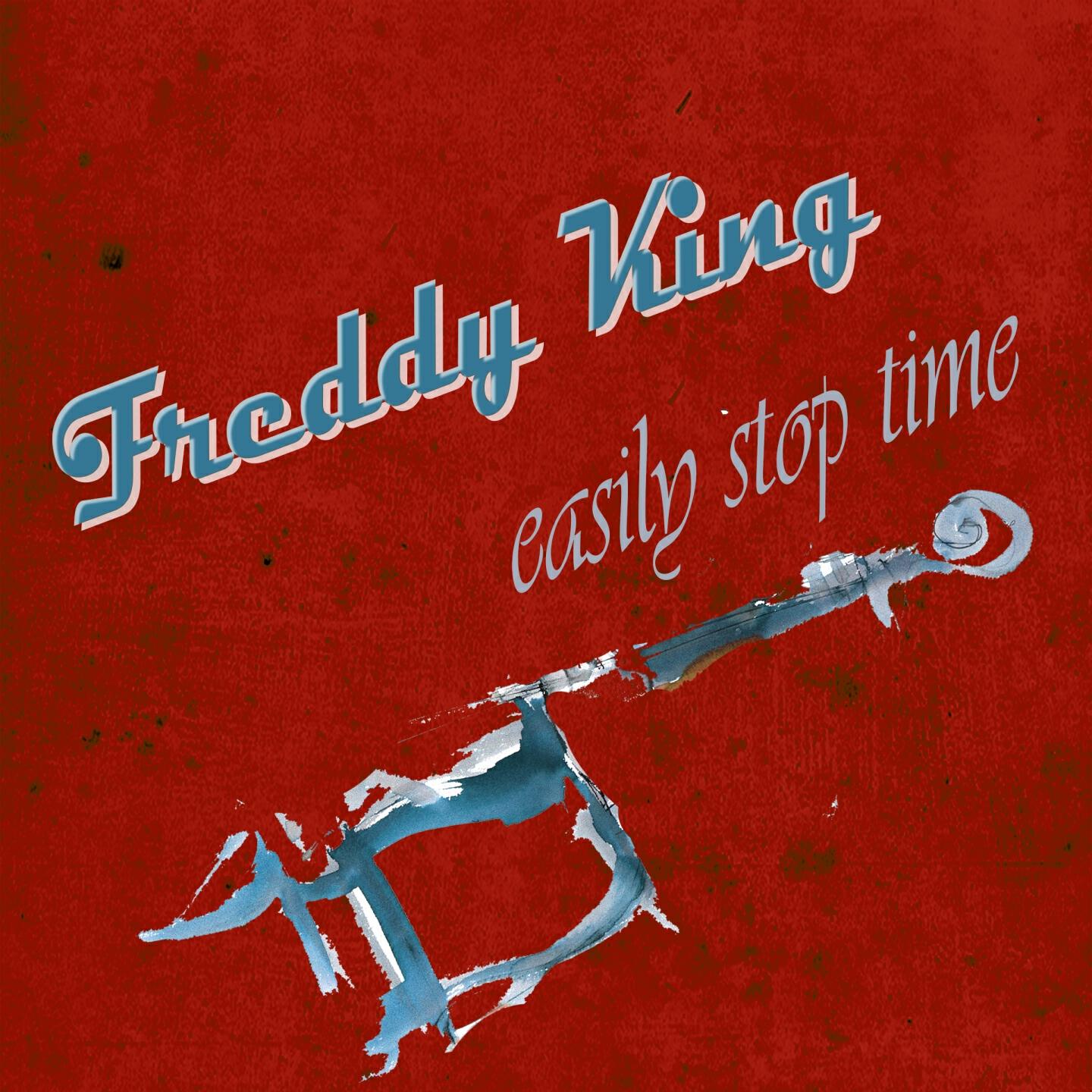 Freddy King - Swooshy