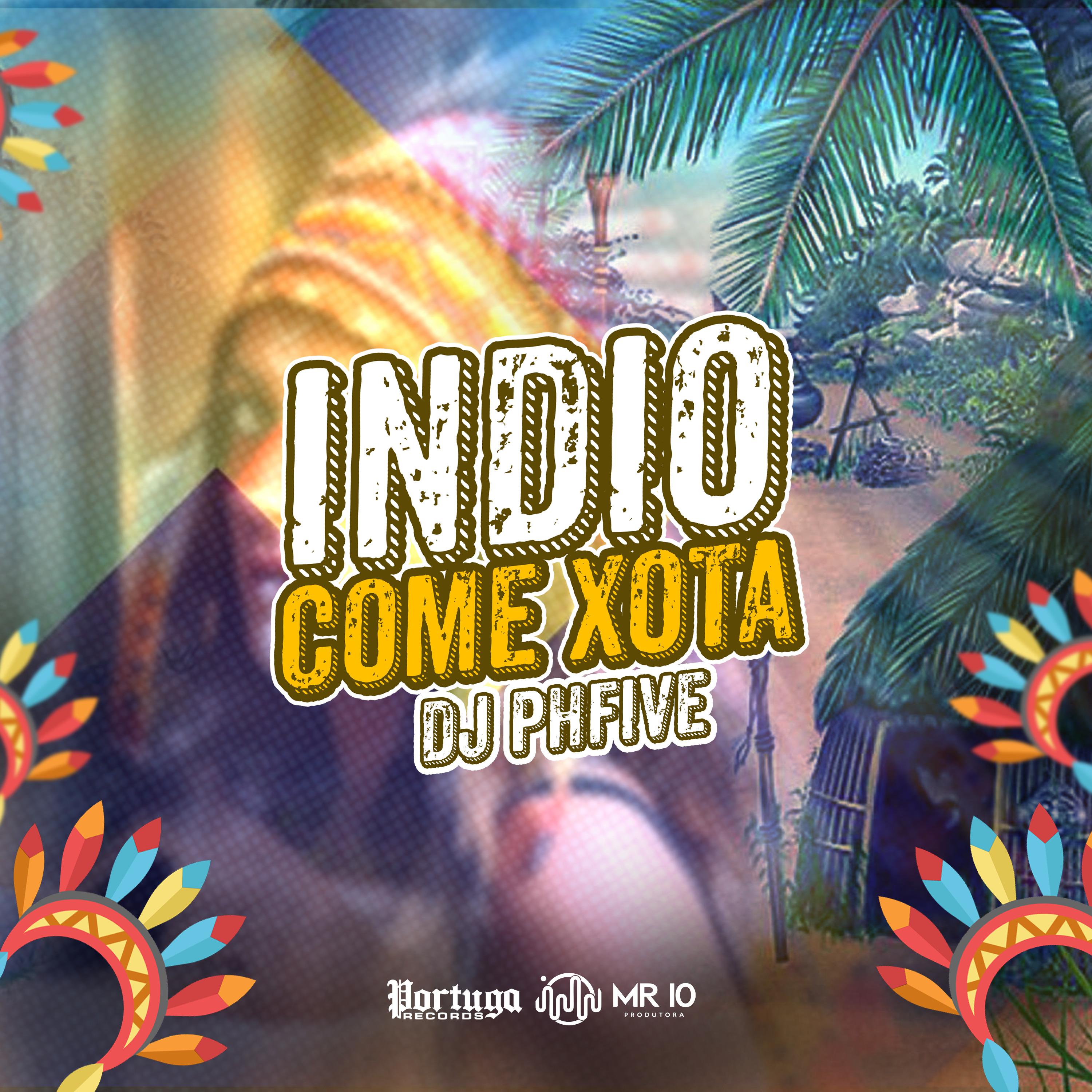 Постер альбома Indio Come Xota