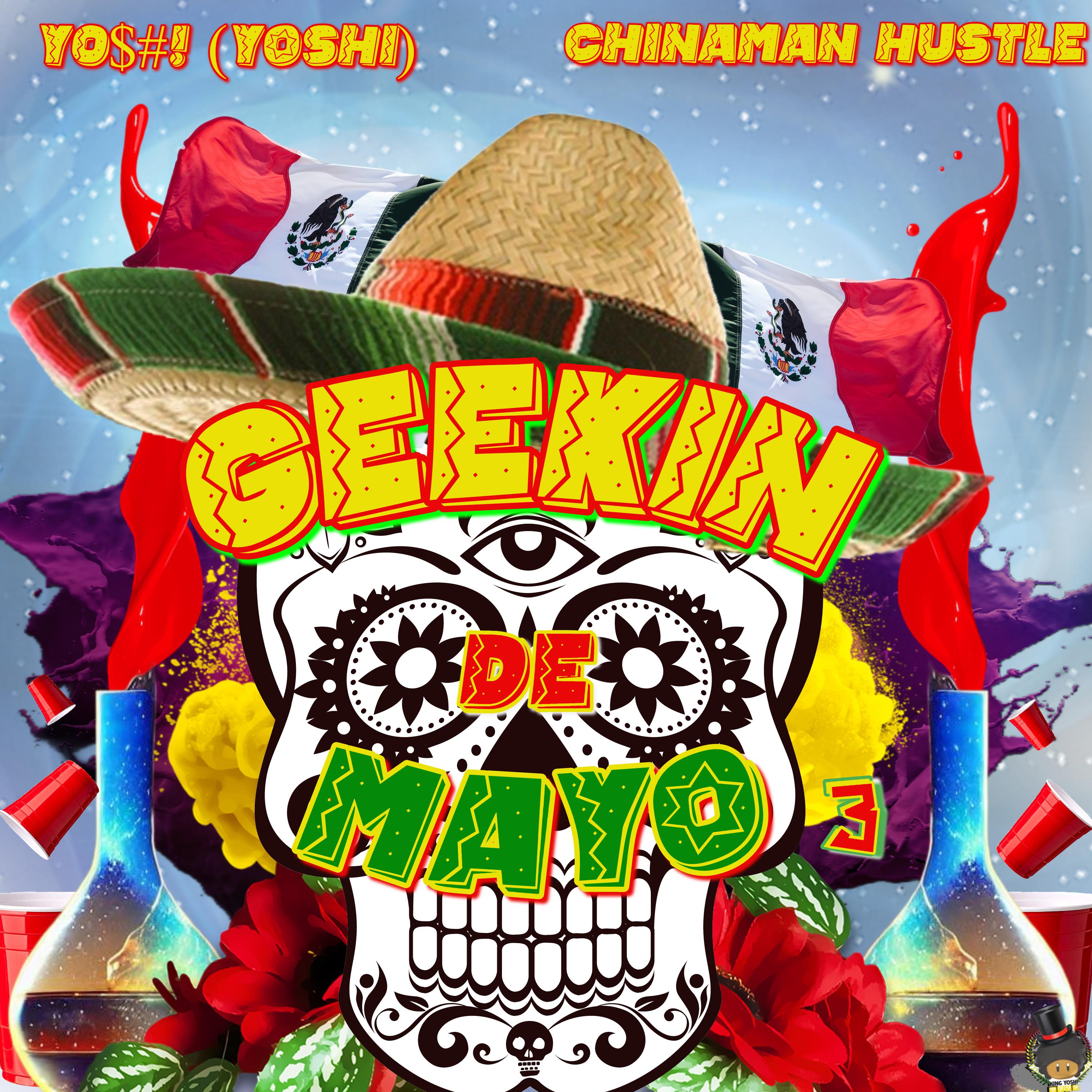 Постер альбома Geekin De Mayo 3: Viva  la Música