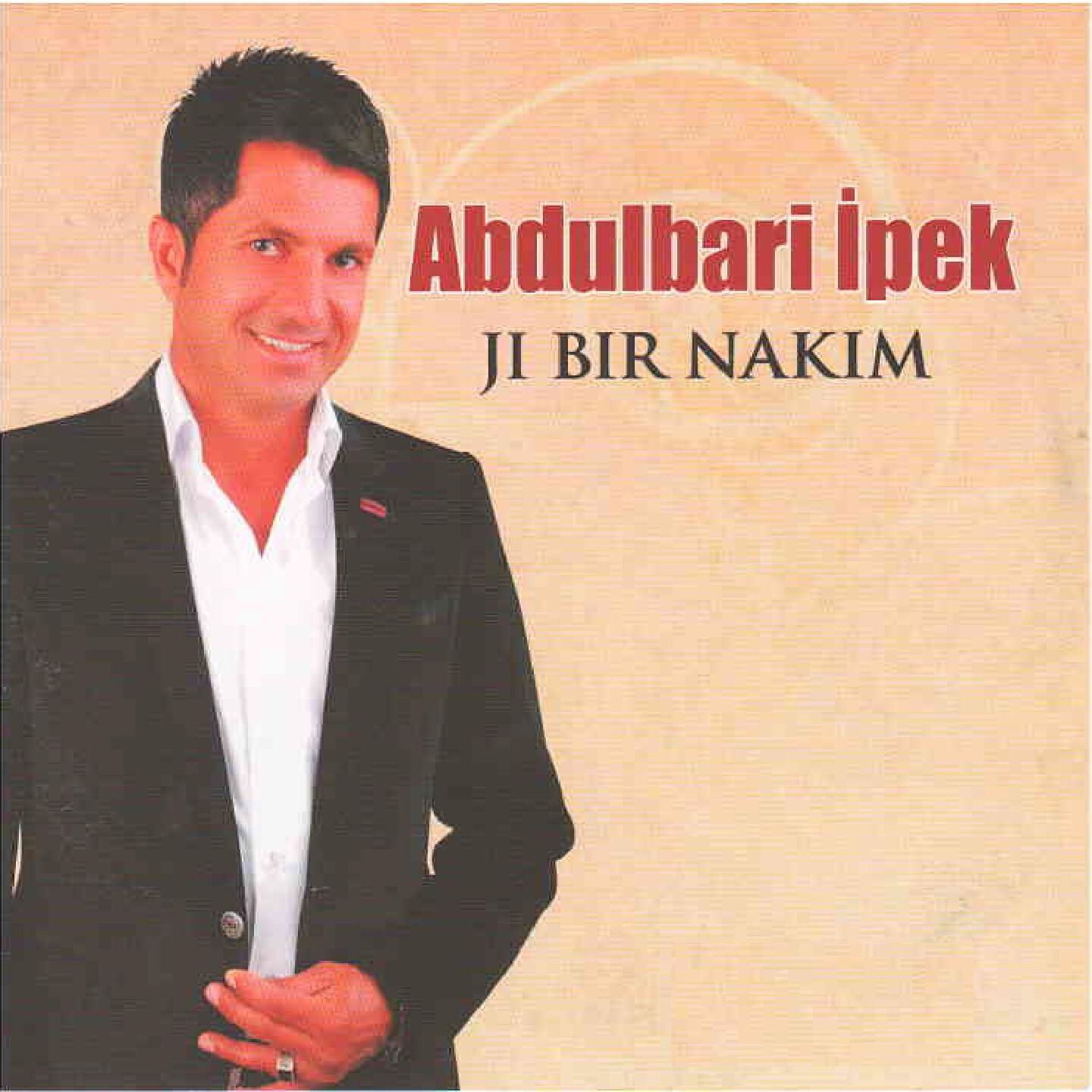 Abdulbari İpek - Jı Bır Nakım