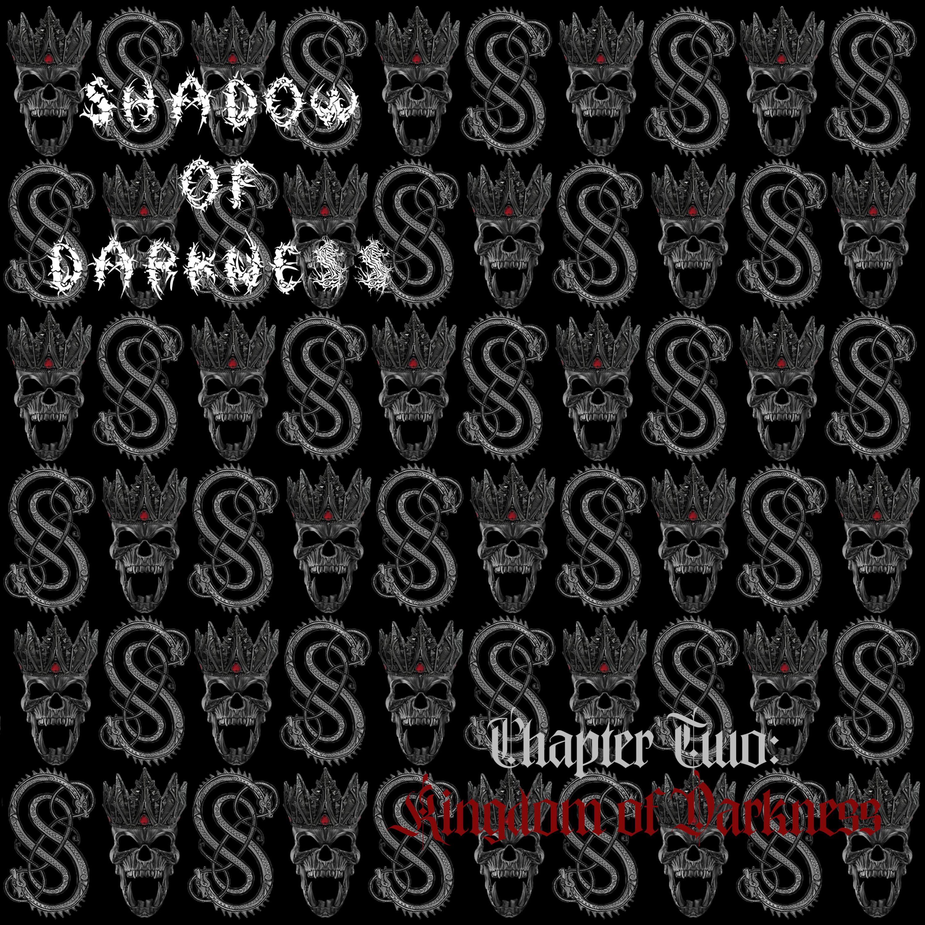 Постер альбома Chapter Two: Kingdom of Darkness