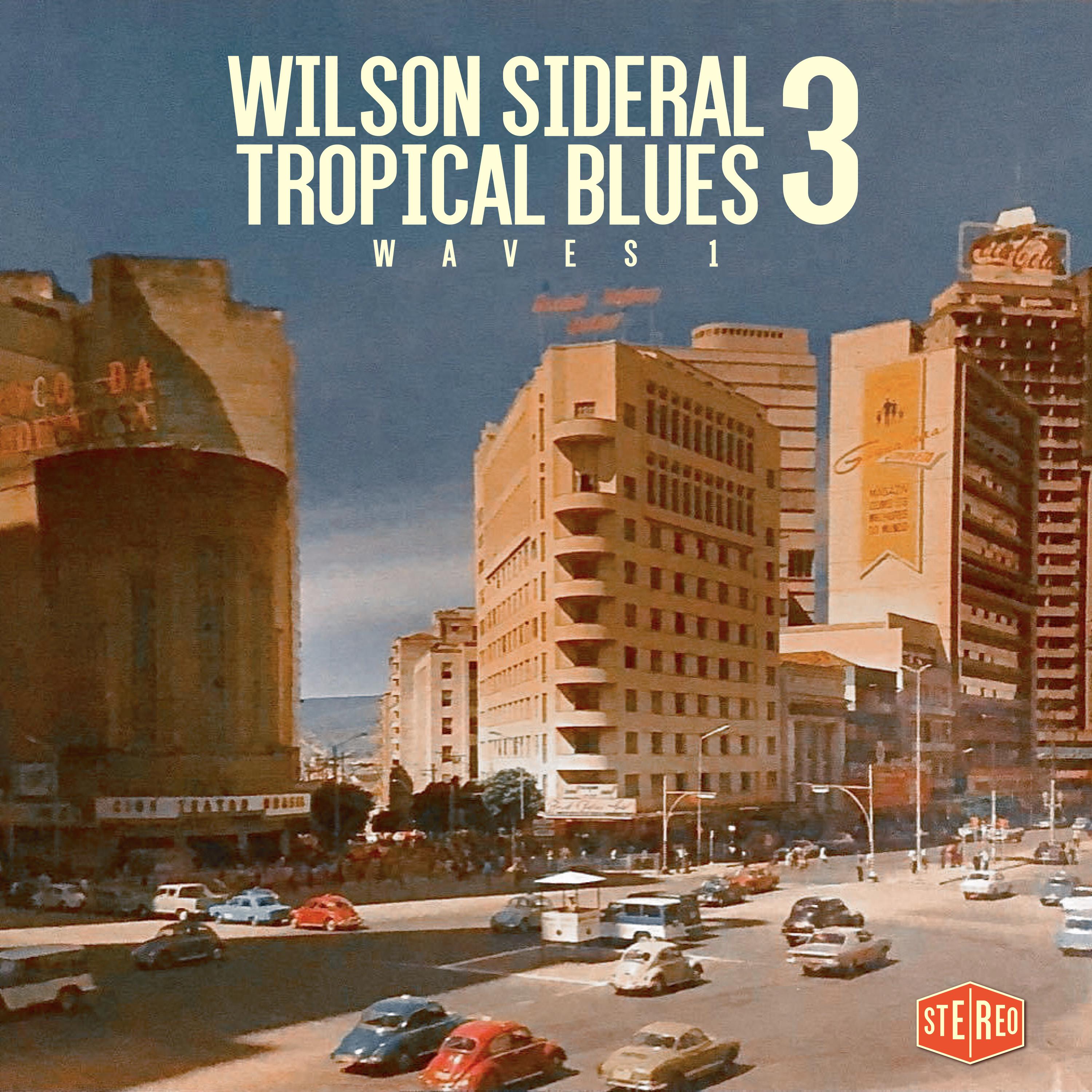 Постер альбома Tropical Blues, Vol. 3 - Waves 1