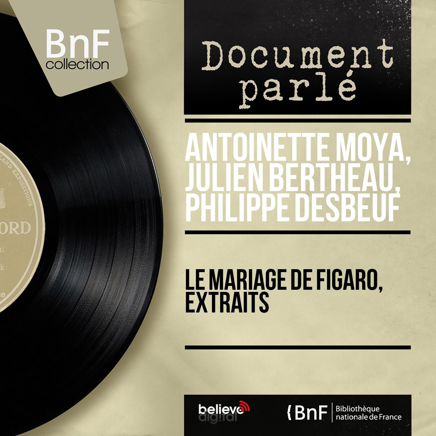 Постер альбома Le mariage de Figaro, extraits (Mono Version)