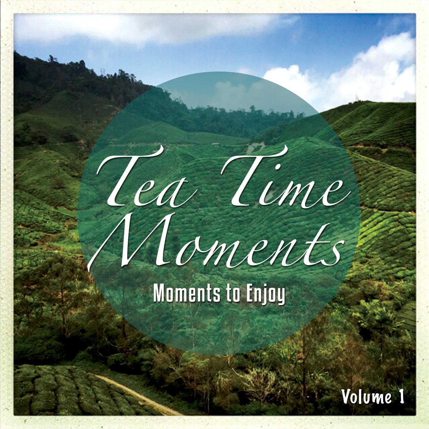 Постер альбома Tea Time Moments, Vol. 1
