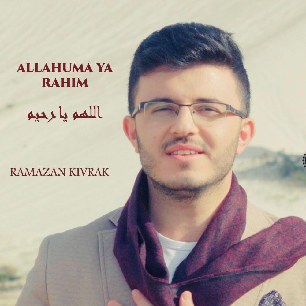 Постер альбома Allahuma Ya Rahim - اللهم يا رحيم