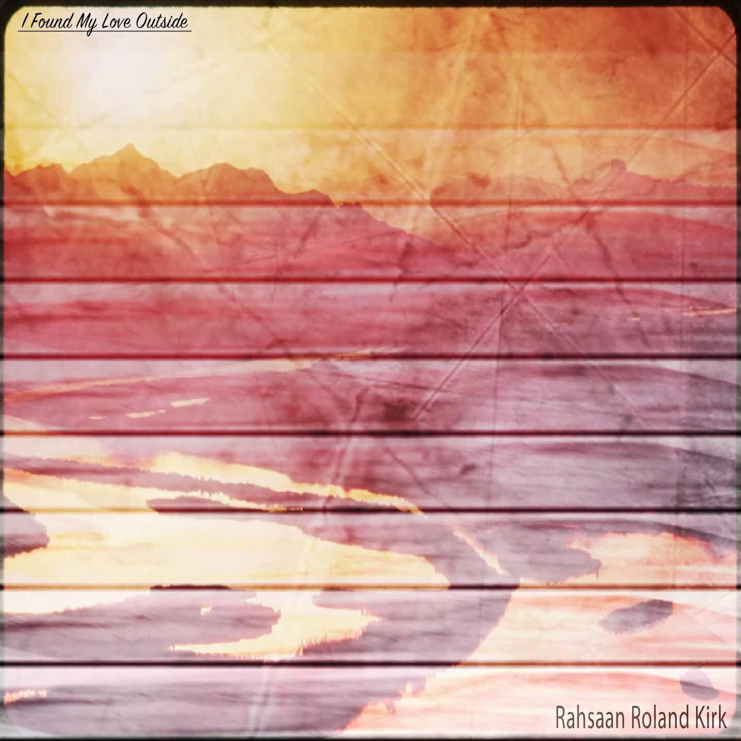 Rahsaan Roland Kirk - Rolando (Remastered)