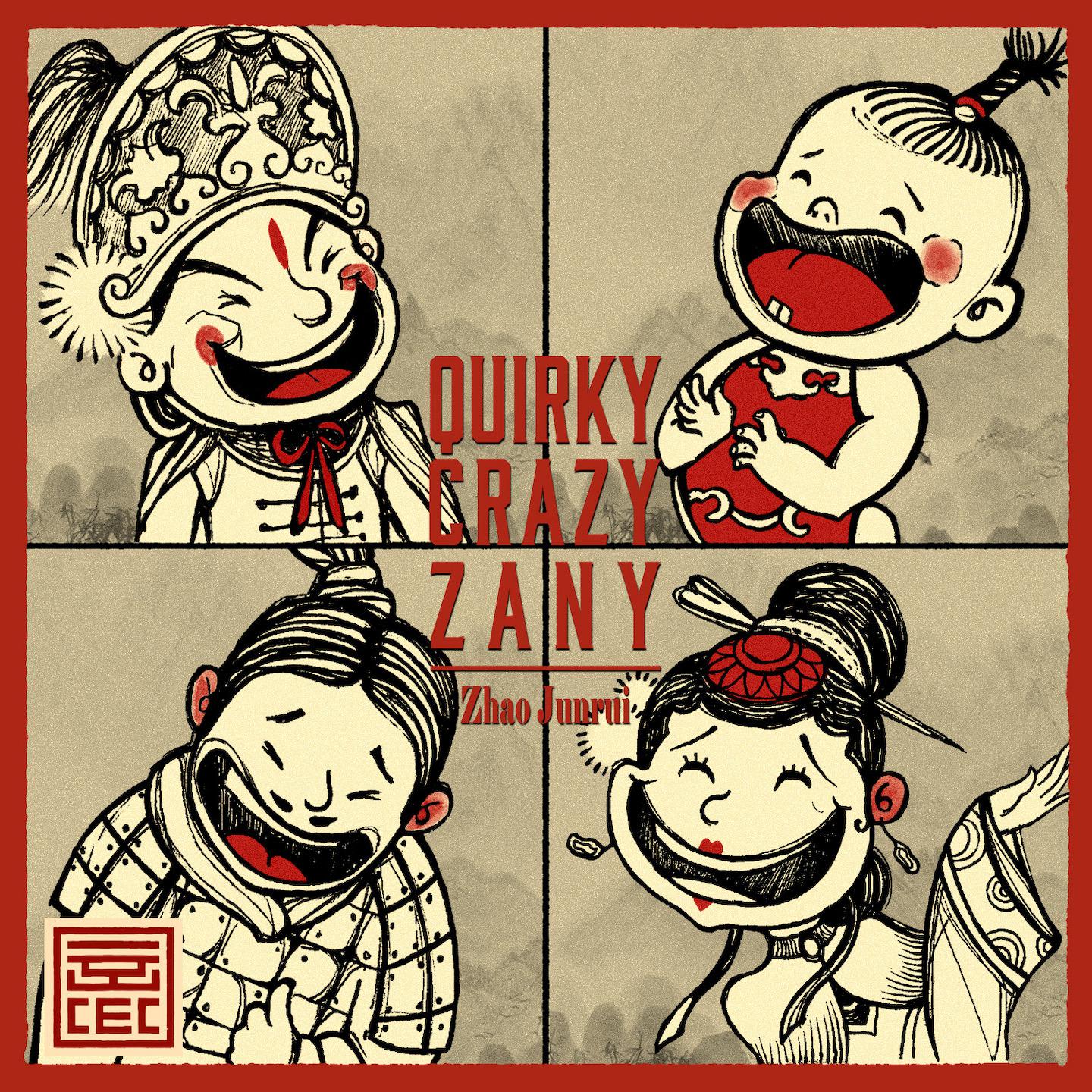 Постер альбома Quirky Crazy Zany