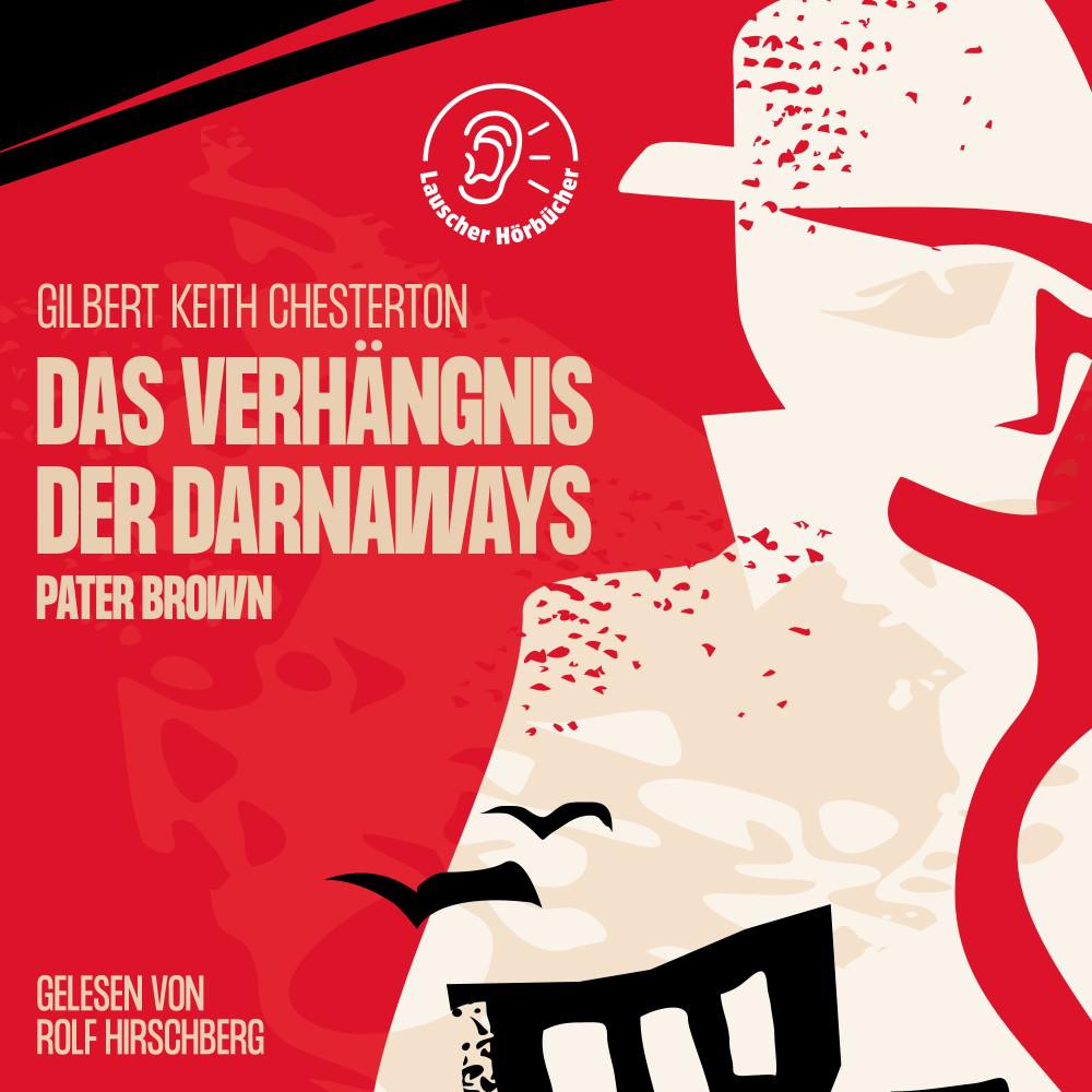 Постер альбома Das Verhängnis der Darnaways (Pater Brown)