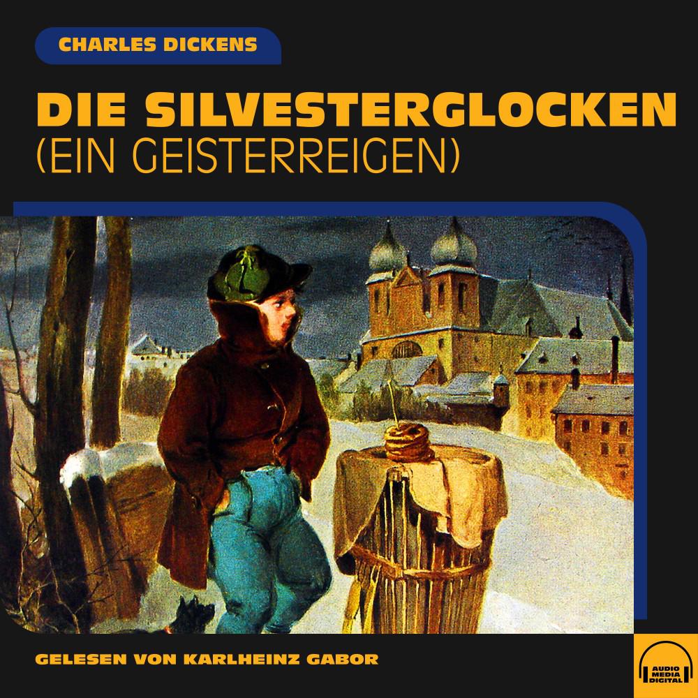 Постер альбома Die Silvesterglocken (Ein Geisterreigen)