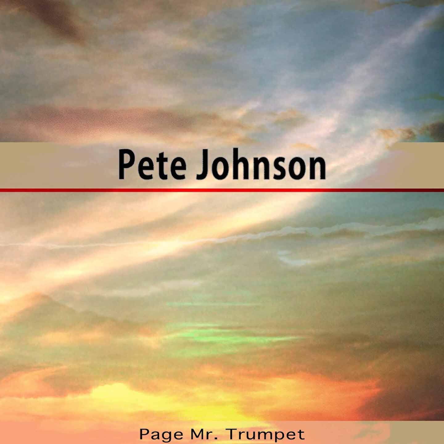 Pete Johnson - Pete's Lonesome Blues (Remastered)