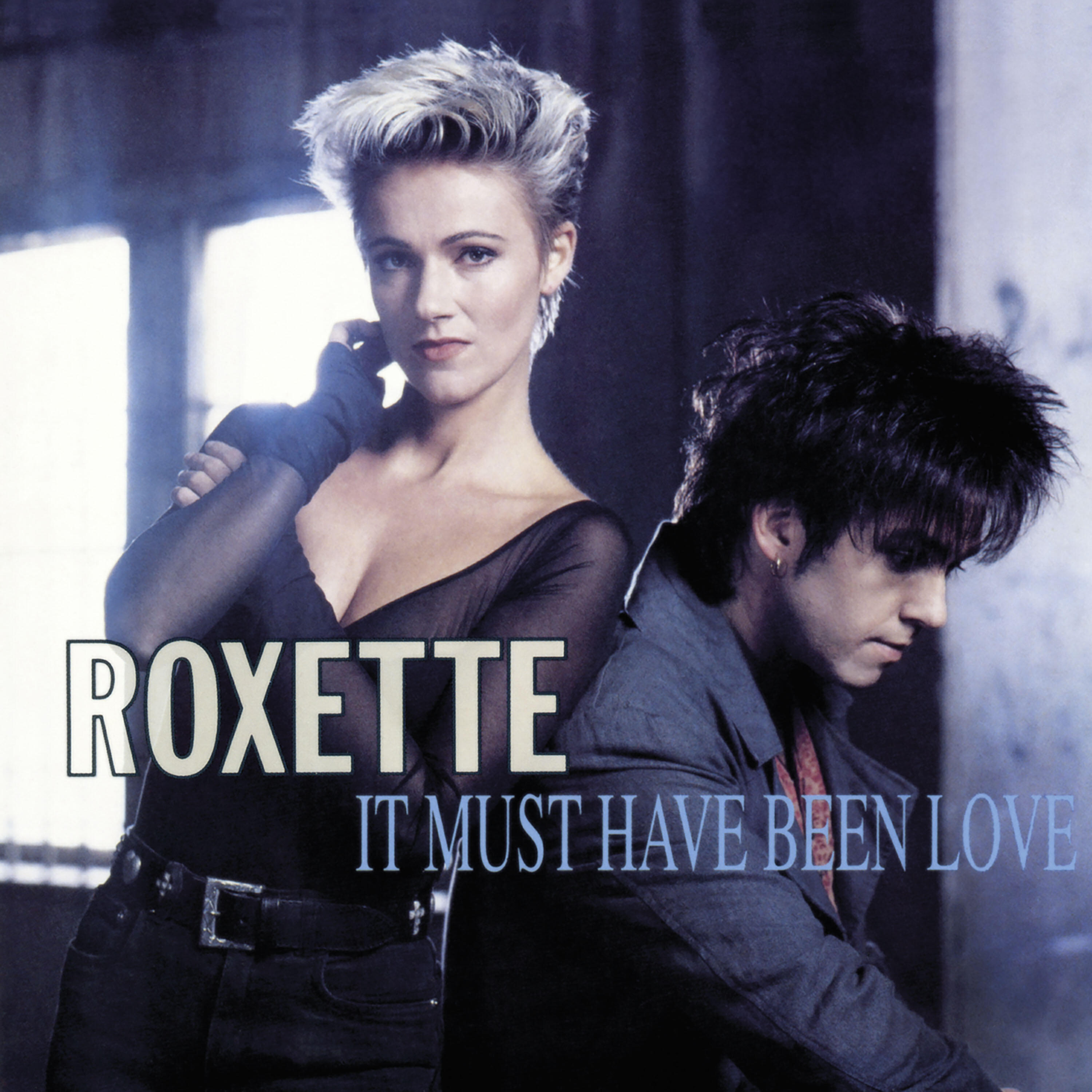 Roxette - It Must Have Been Love (From the Film 