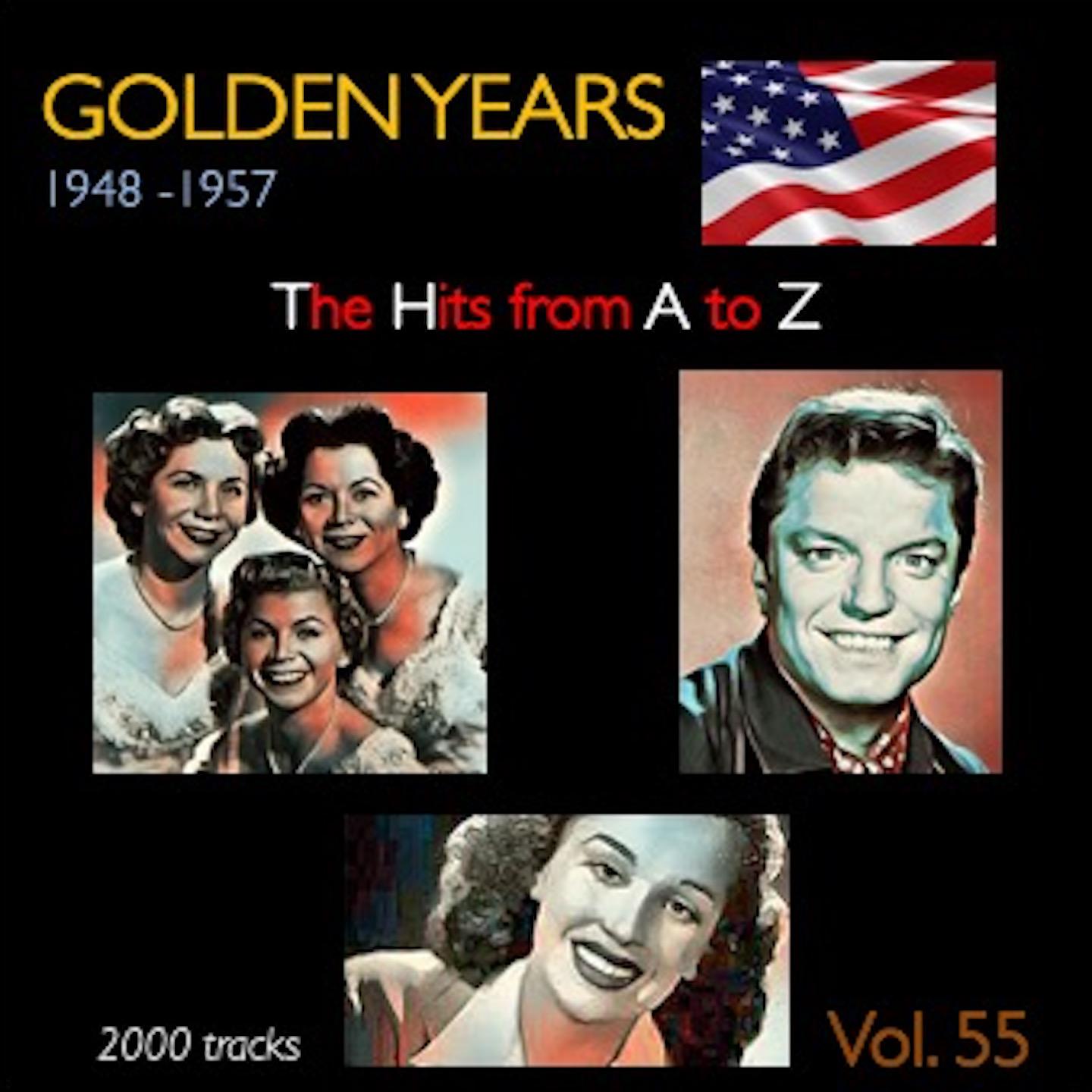 Постер альбома Golden Years 1948-1957 · The Hits from A to Z · , Vol. 55