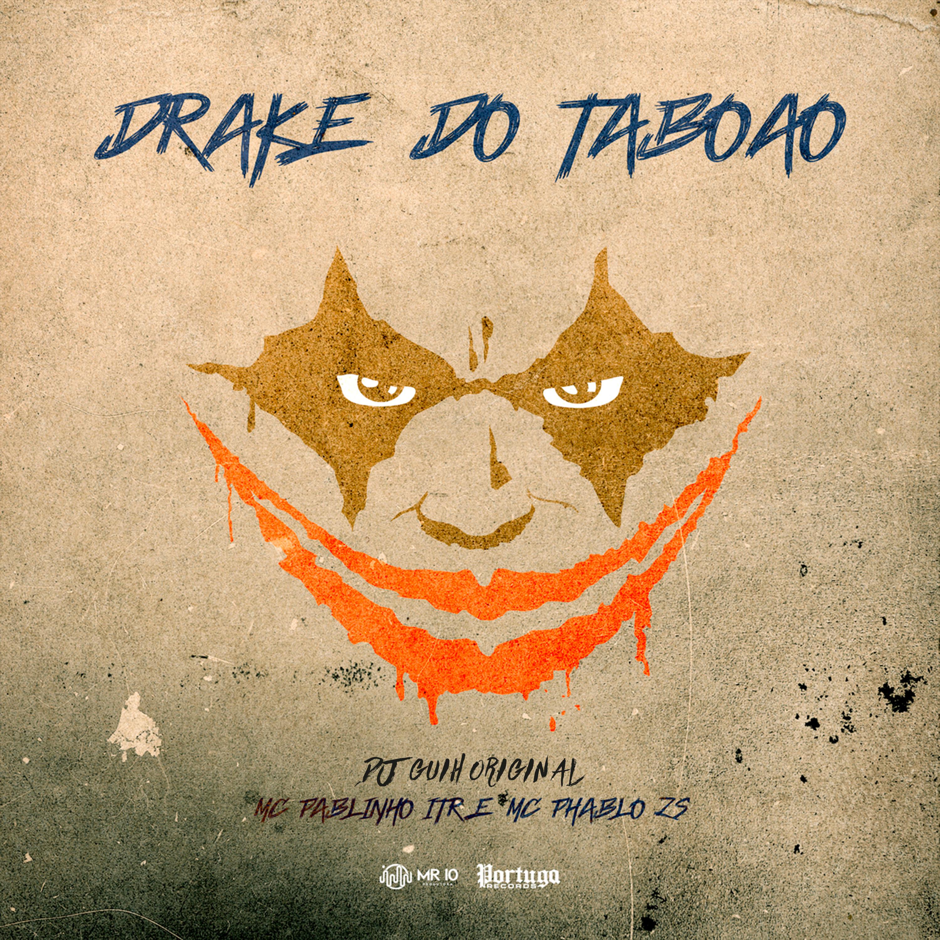 Постер альбома Drake do Taboão