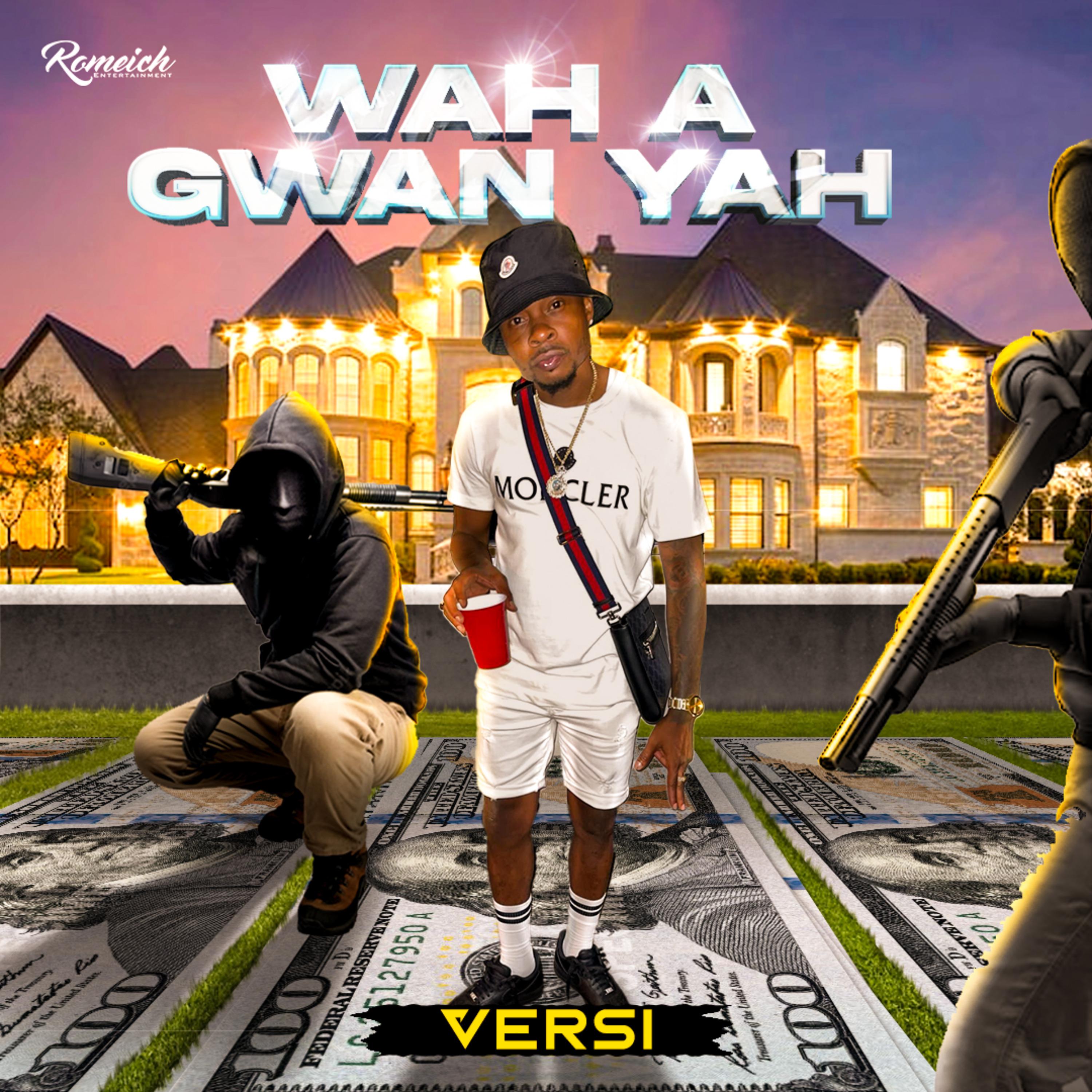 Постер альбома Wah a Gwan Yah