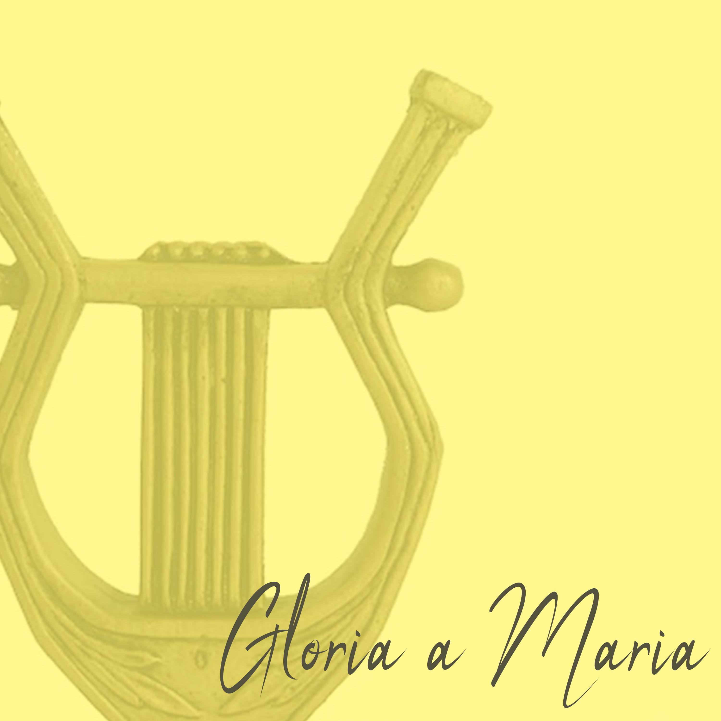 Постер альбома Gloria a Maria