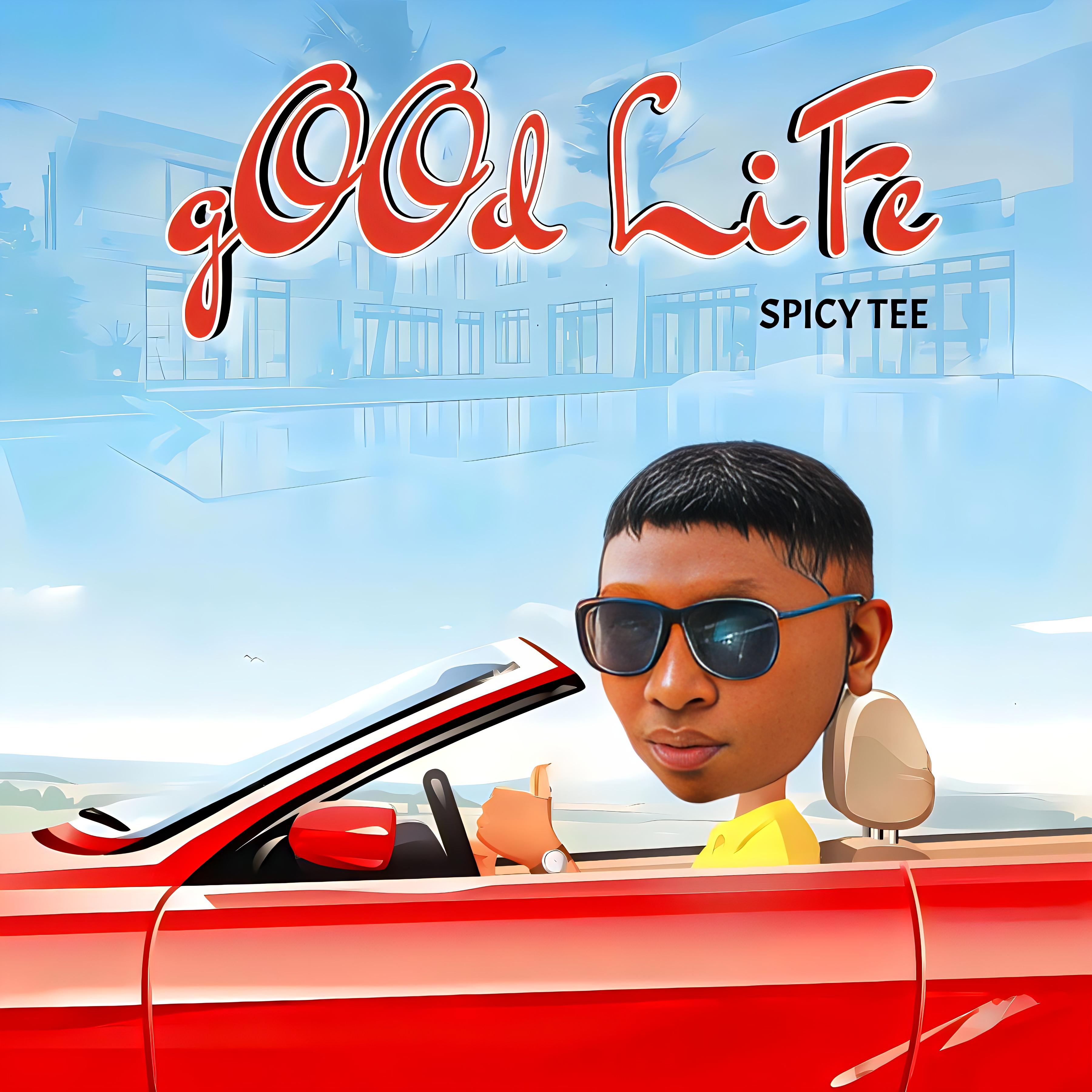 Постер альбома Good Life (Sped Up)
