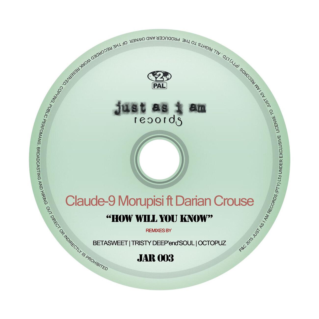 Claude-9 Morupisi - How Will You Know (Betasweet Phatgruv Dub Remix)