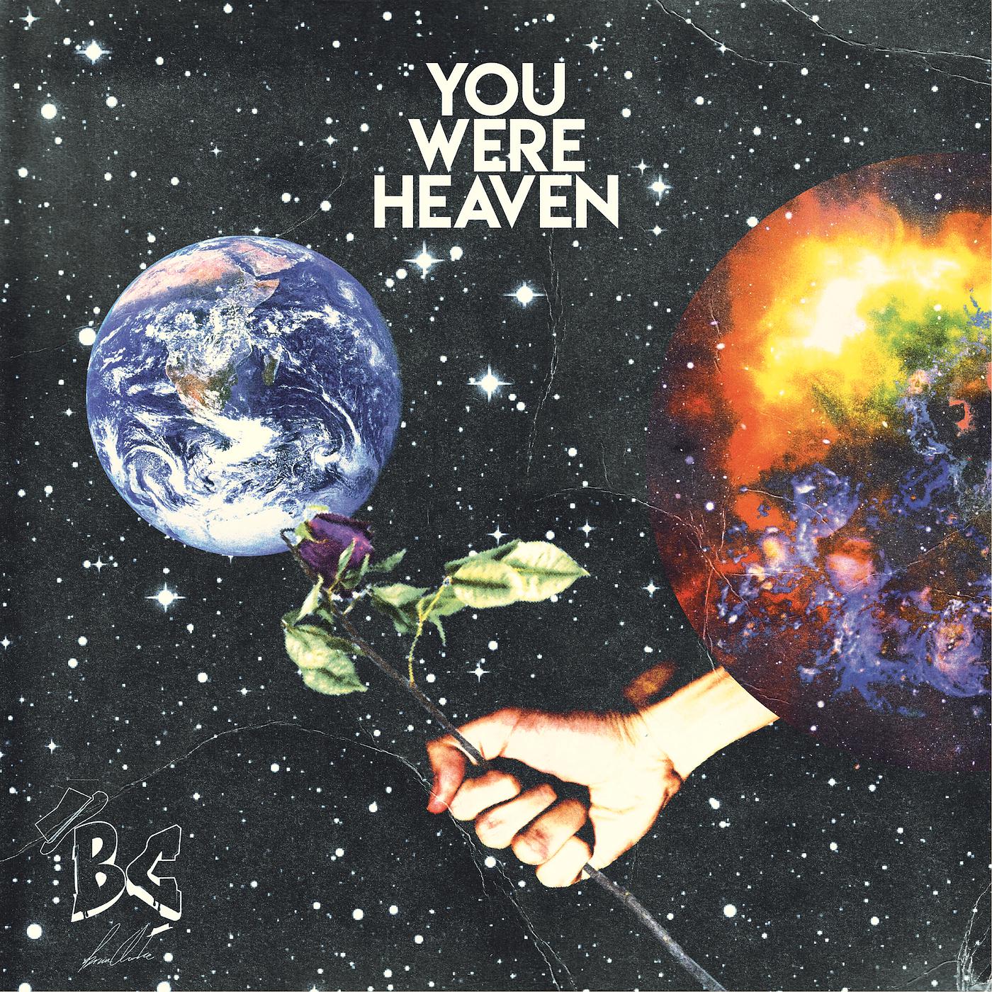 Постер альбома You Were Heaven