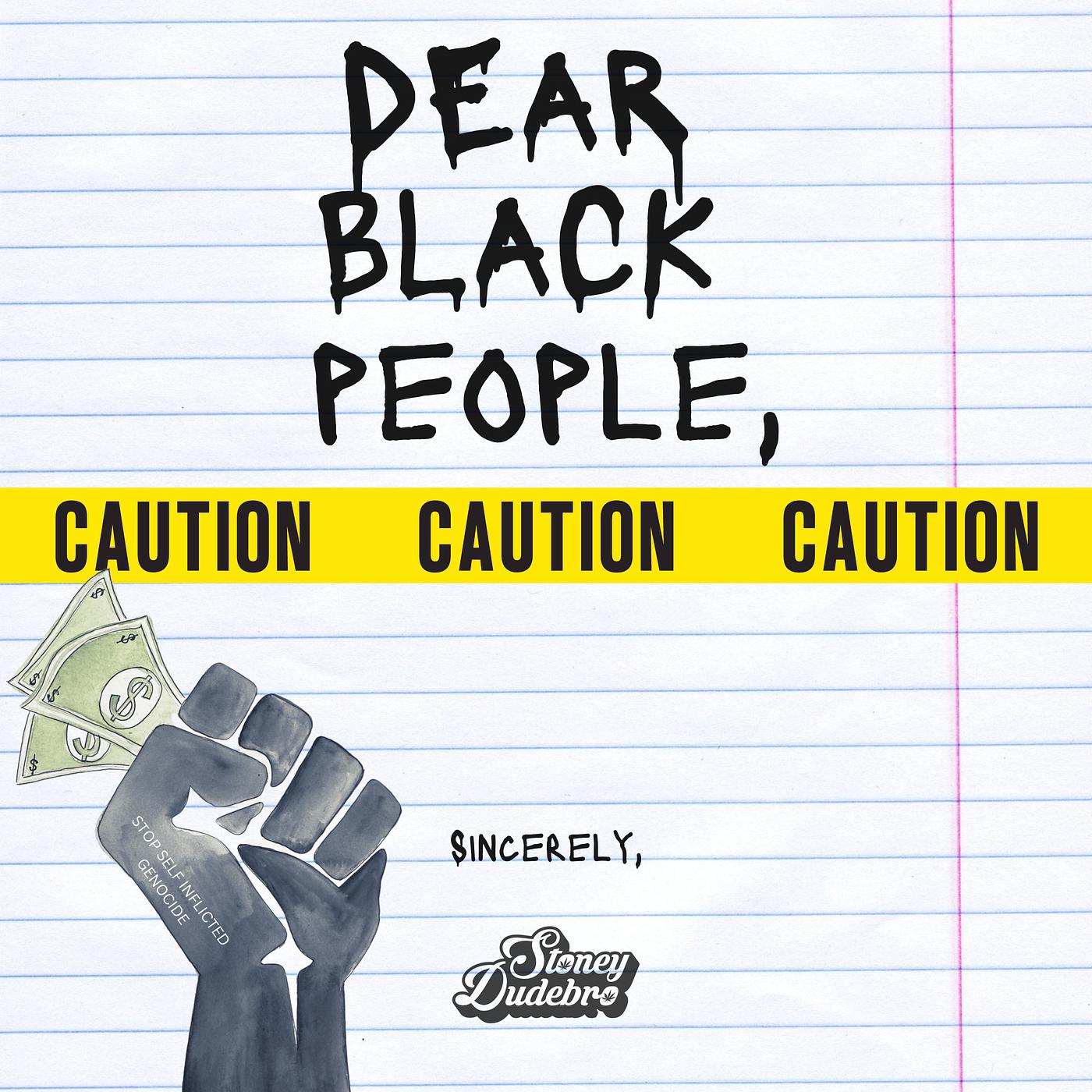 Постер альбома Dear Black People