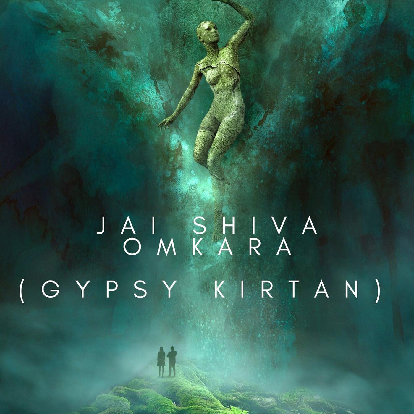 Постер альбома Jai Shiva Omkara (Gypsy Kirtan)