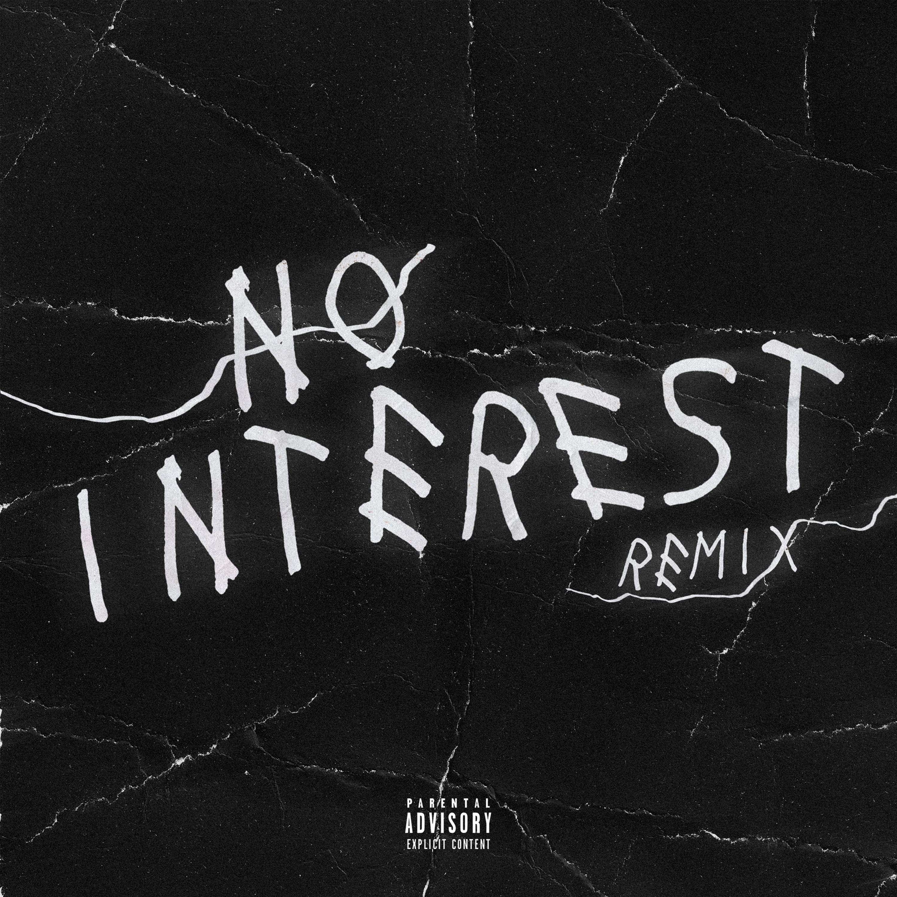 Постер альбома No Interest (Remix)